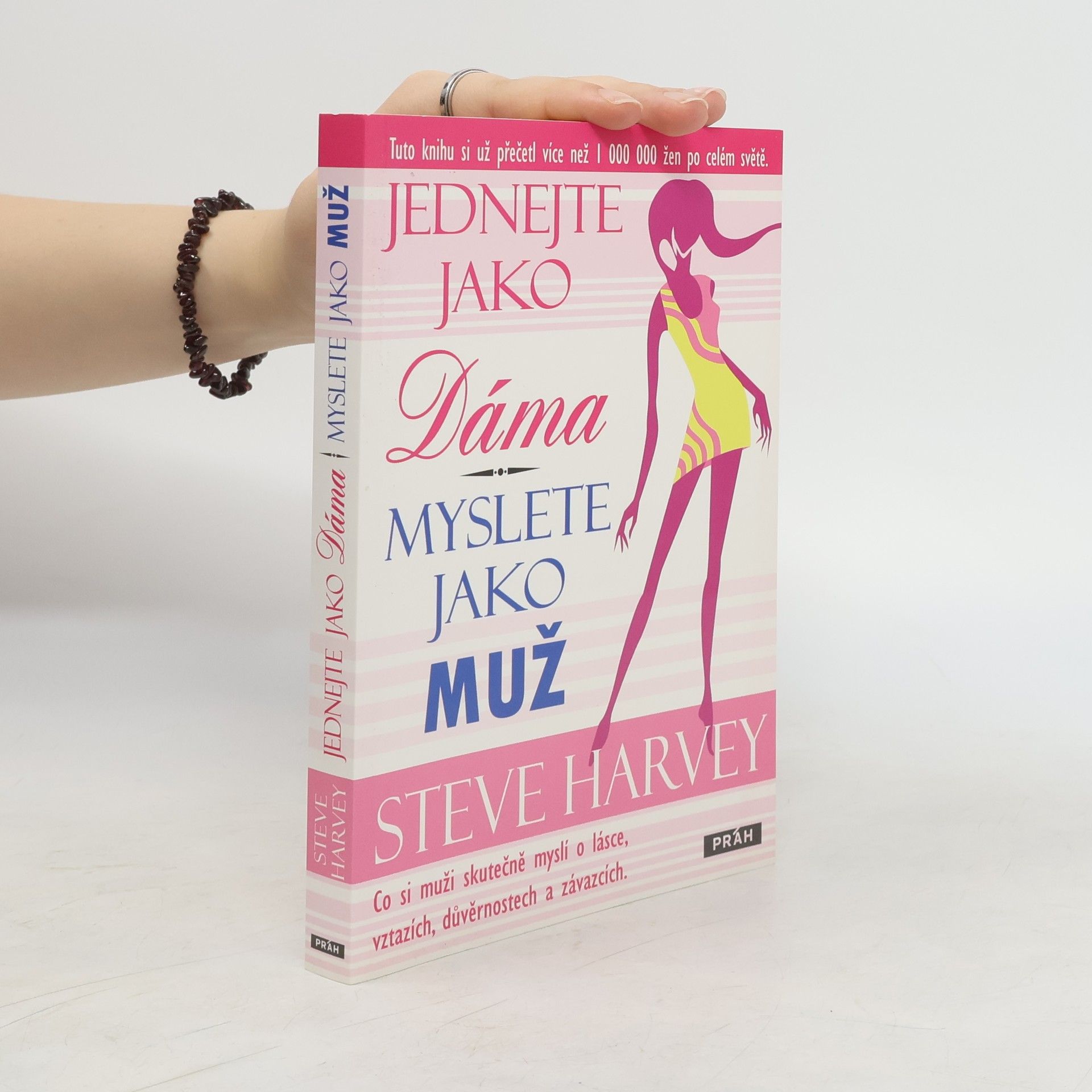 Steve Harvey Jednejte jako dáma, myslete jako muž