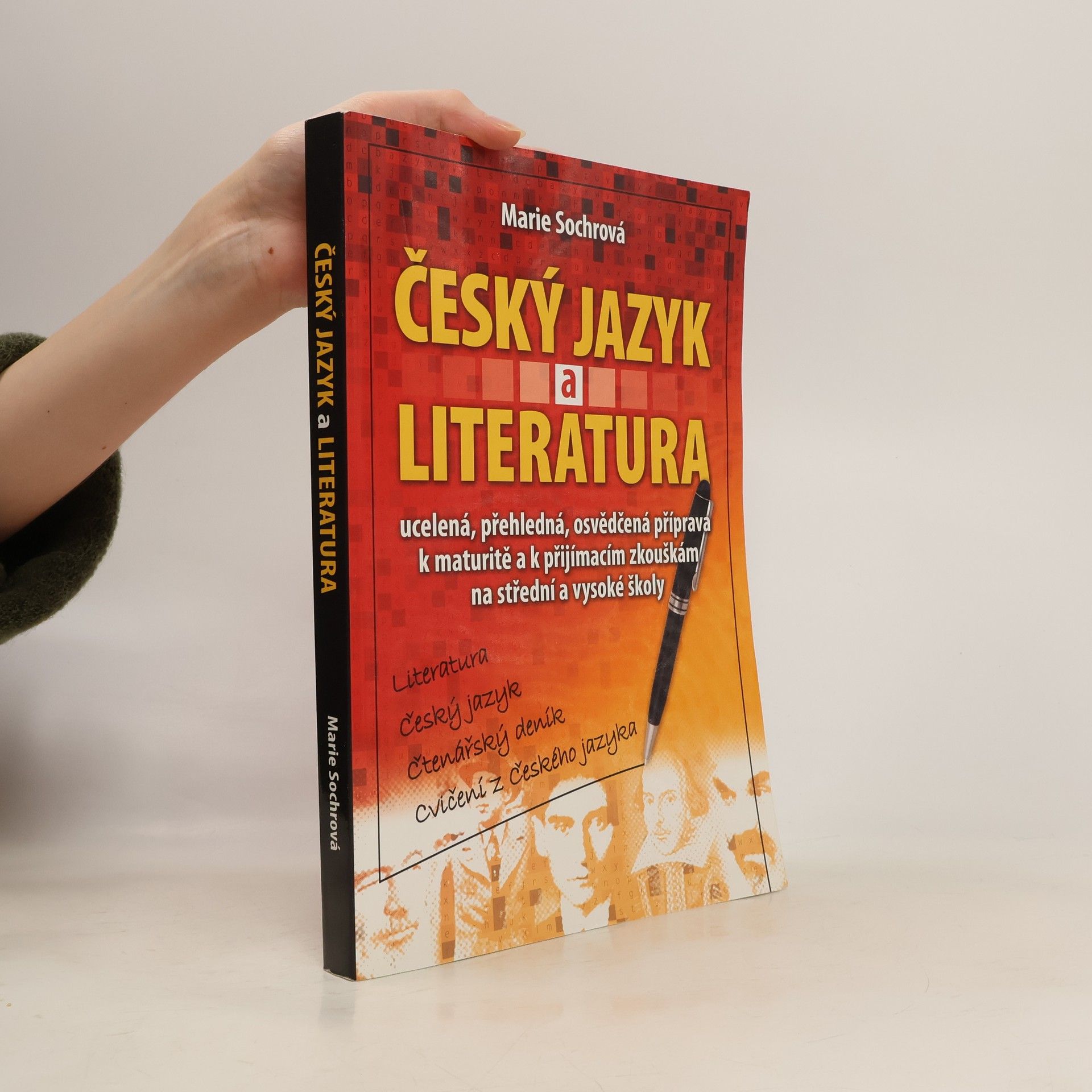 Marie Sochrová Český jazyk a literatura. Literatura, český jazyk, čtenářský deník, cvičení z českého jazyka