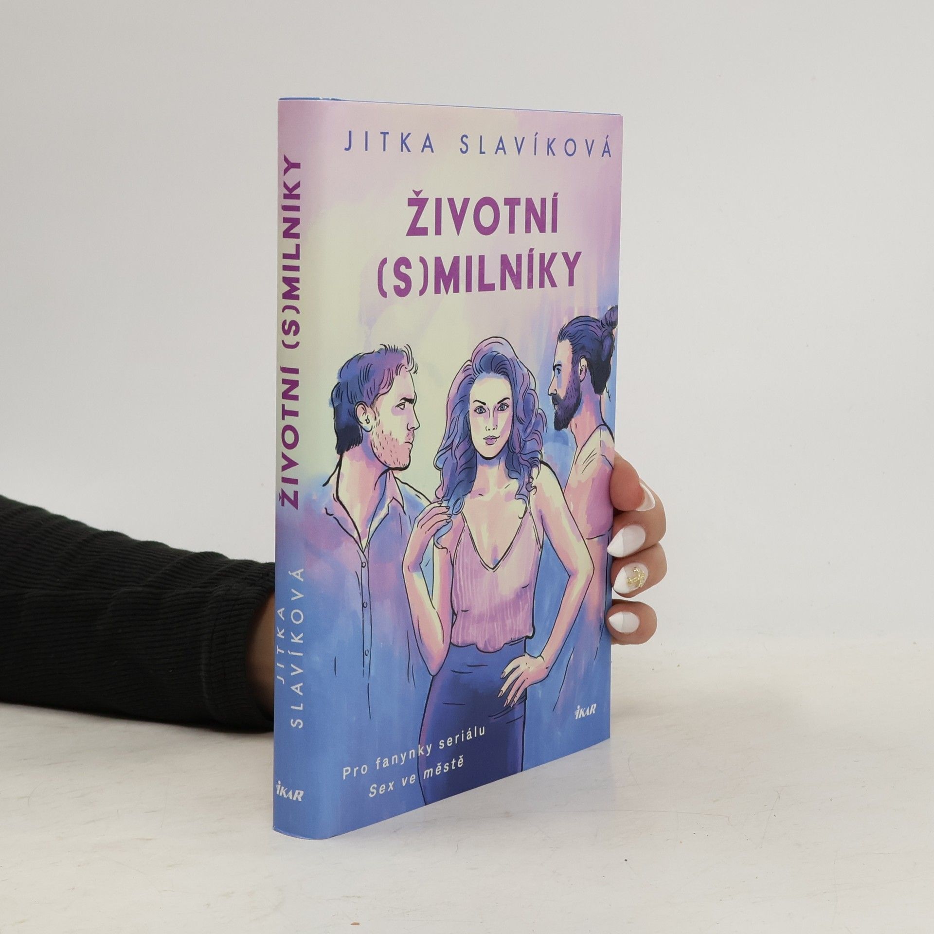 Jitka Slavíková Životní (s)milníky