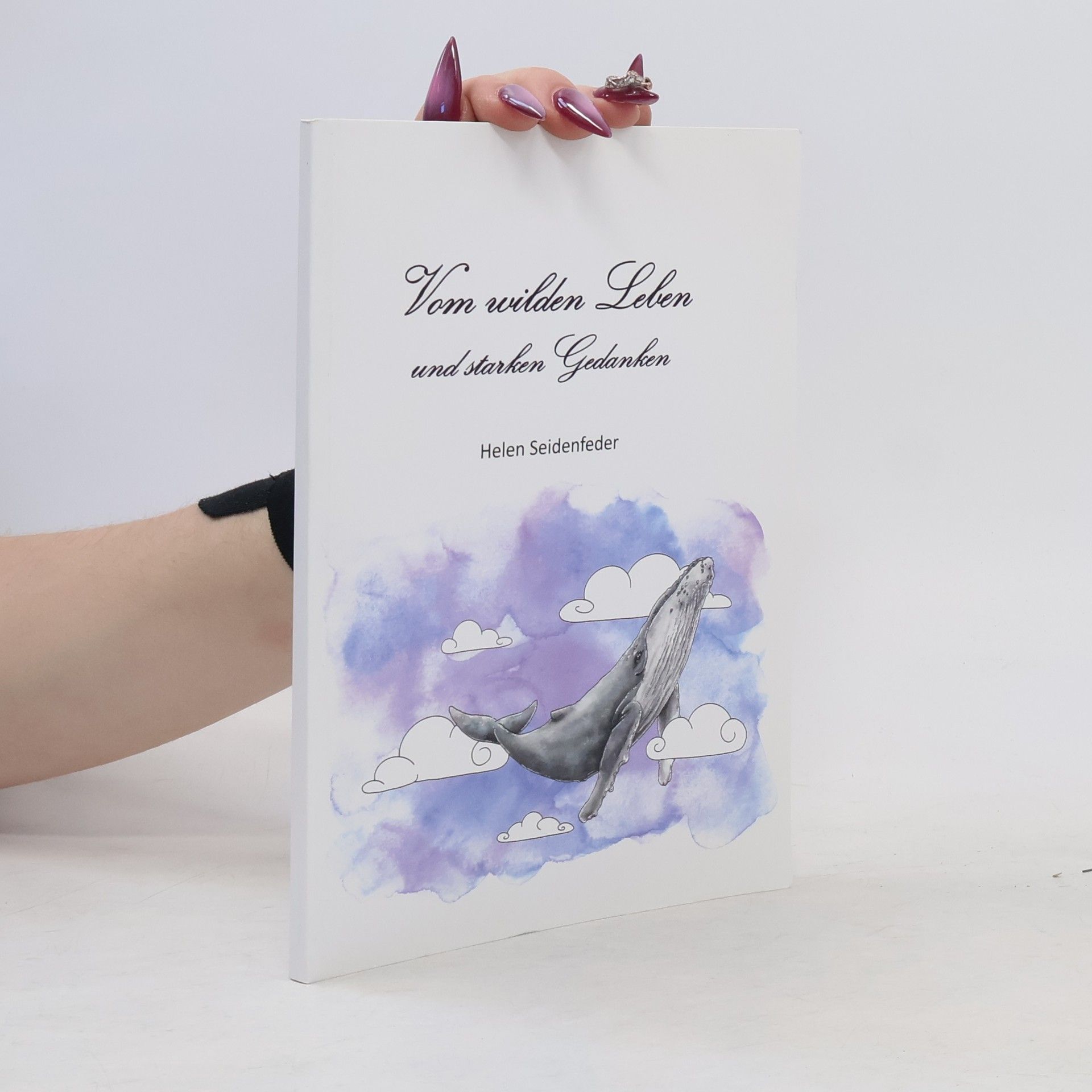 Vom wilden Leben und starken Gedanken