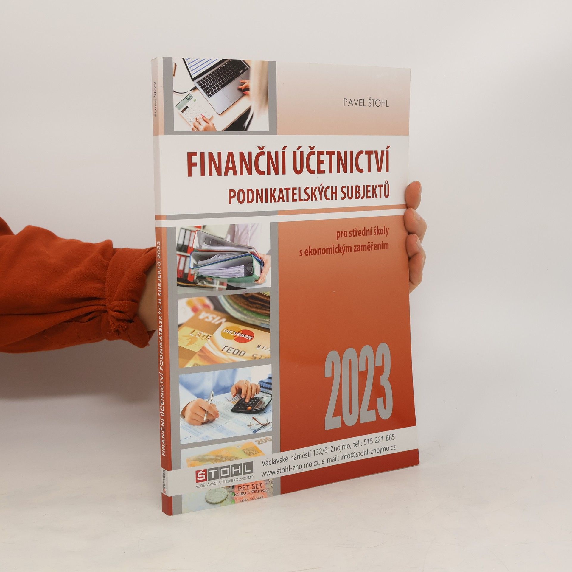Pavel Štohl Finanční účetnictví podnikatelských subjektů pro střední školy s ekonomickým zaměřením 2023