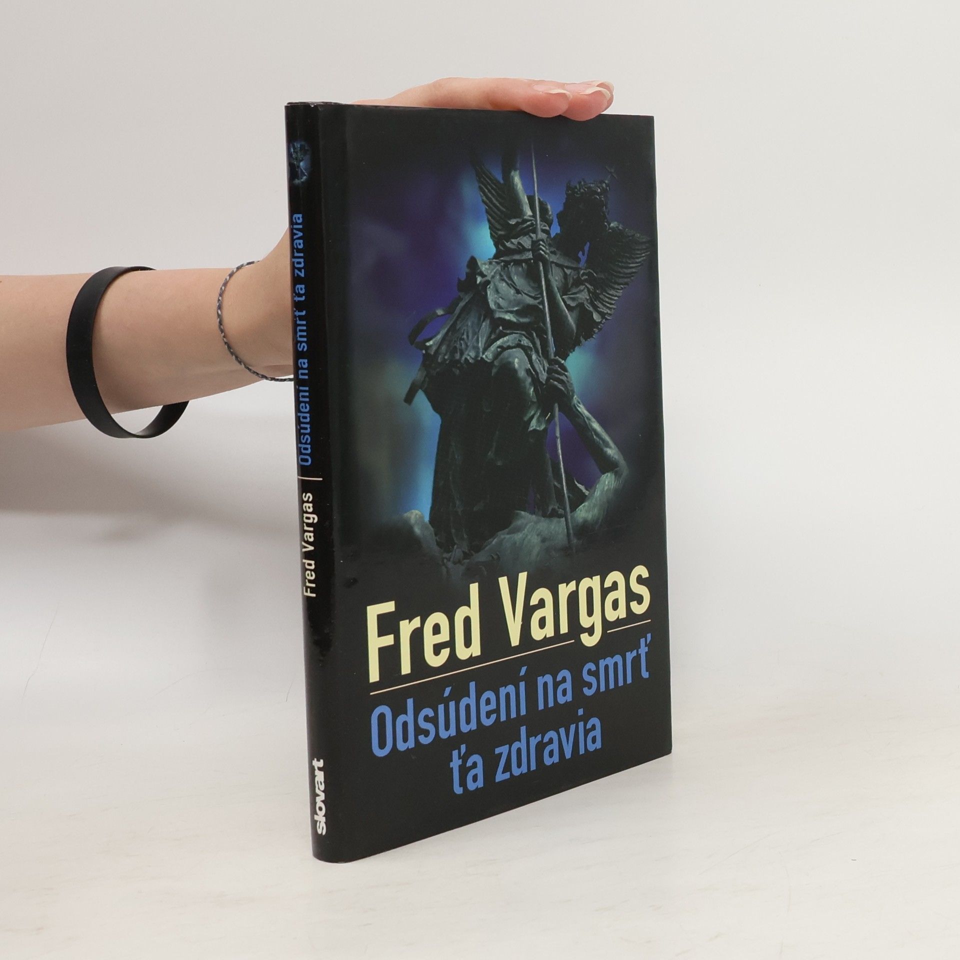 Odsúdení na smrť ťa zdravia