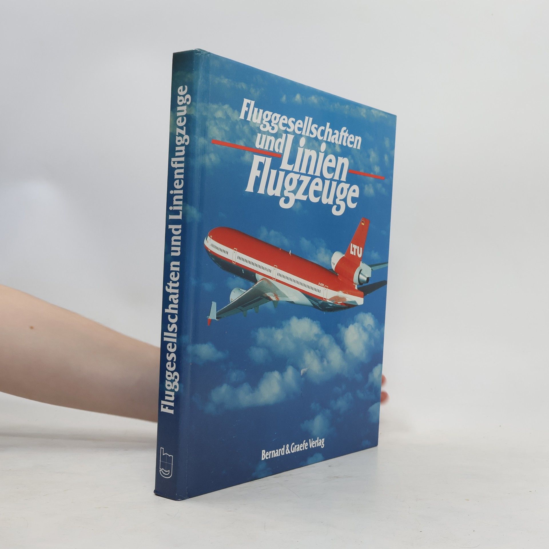 Collectif d'auteurs Fluggesellschaften und Linienflugzeuge