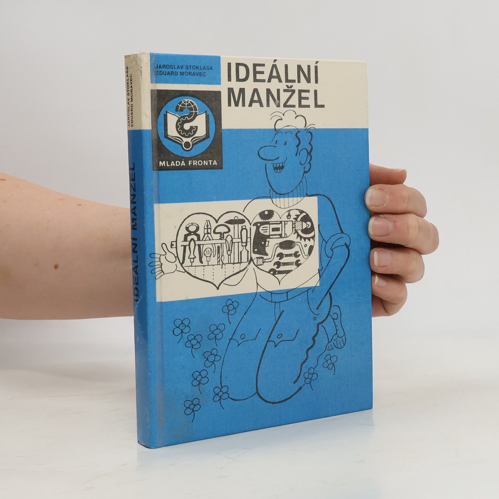 Jaroslav Stoklasa Ideální manžel