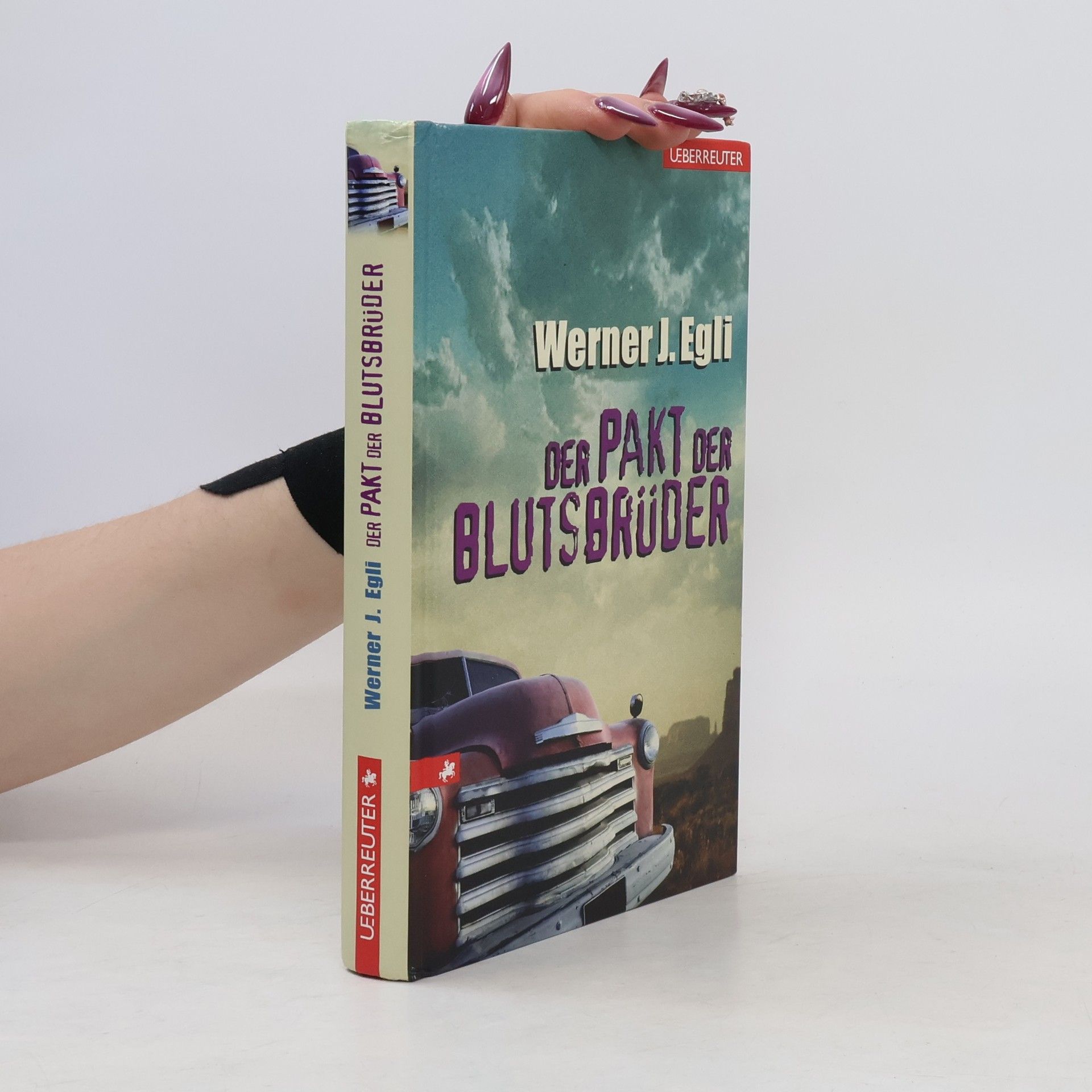 Werner J. Egli Der Pakt der Blutsbrüder