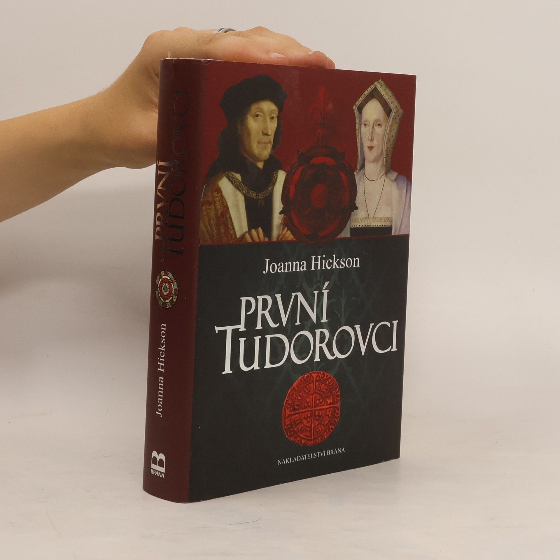 Joanna Hickson První Tudorovci