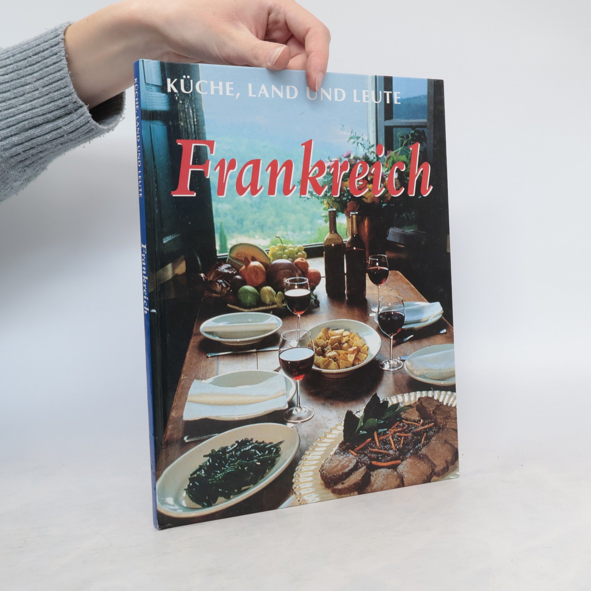 Auteurscollectief Küche, Land und Leute. Frankreich