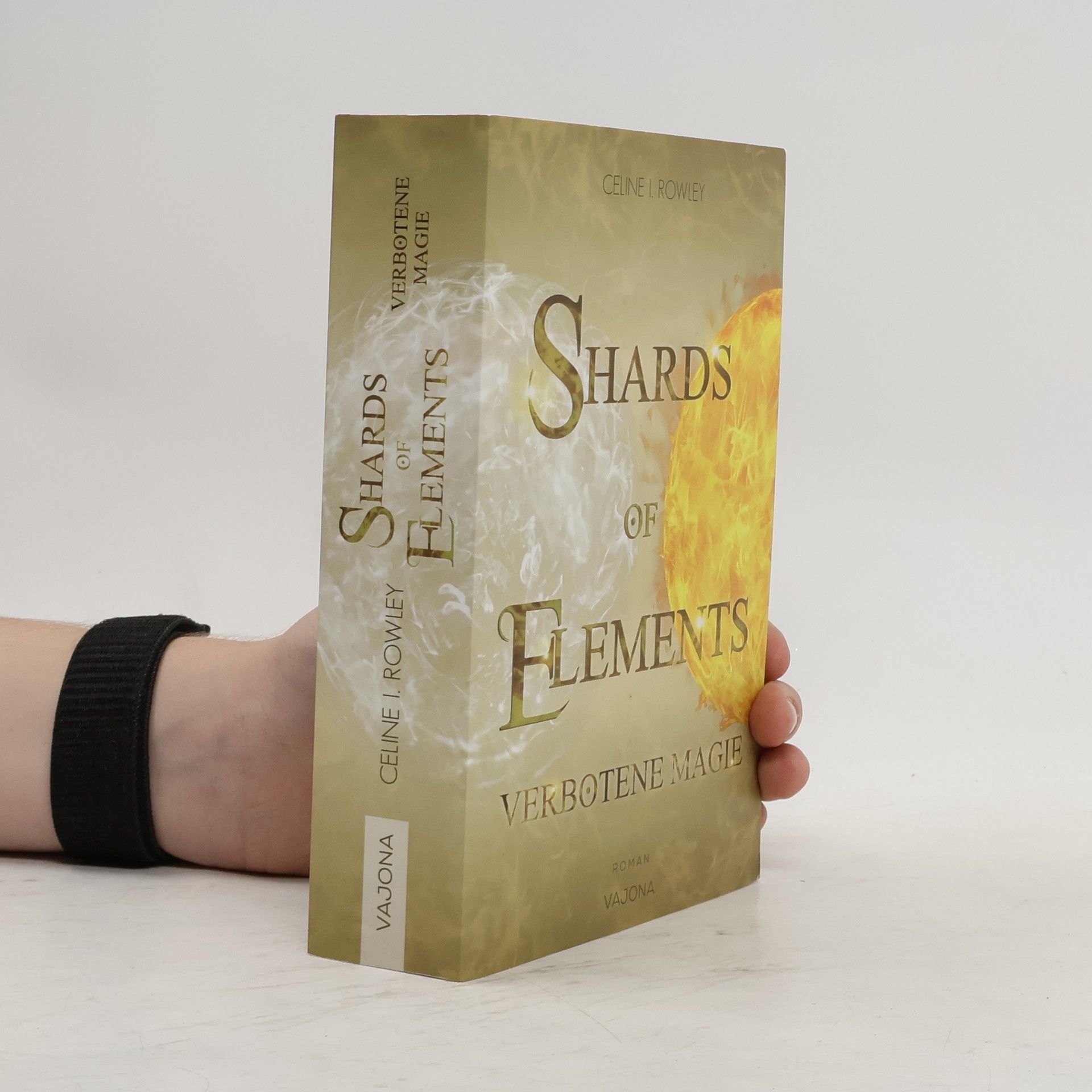 Celine I. Rowley Shards of elements