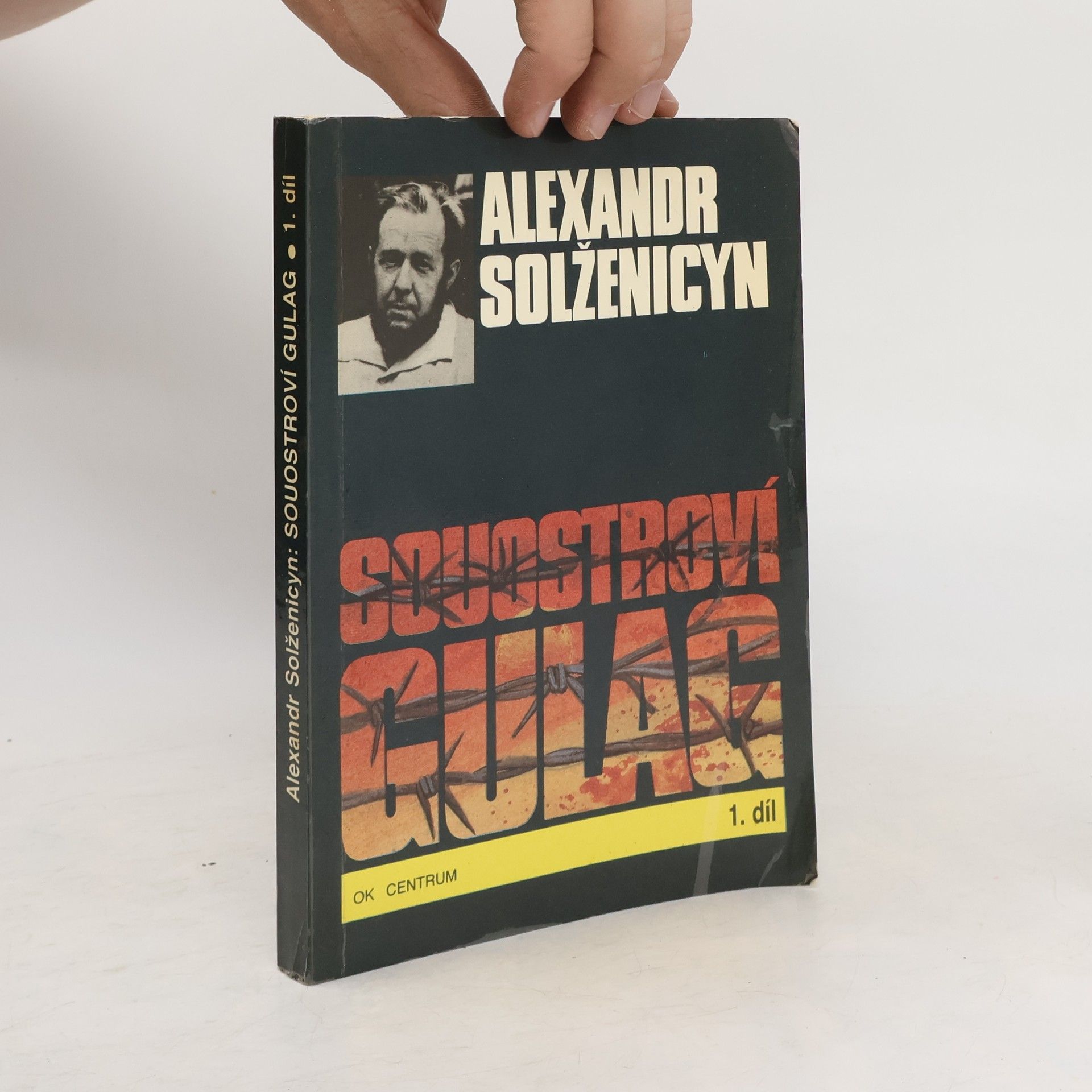 Aleksandr Isajevič Solženicyn Souostroví Gulag 1