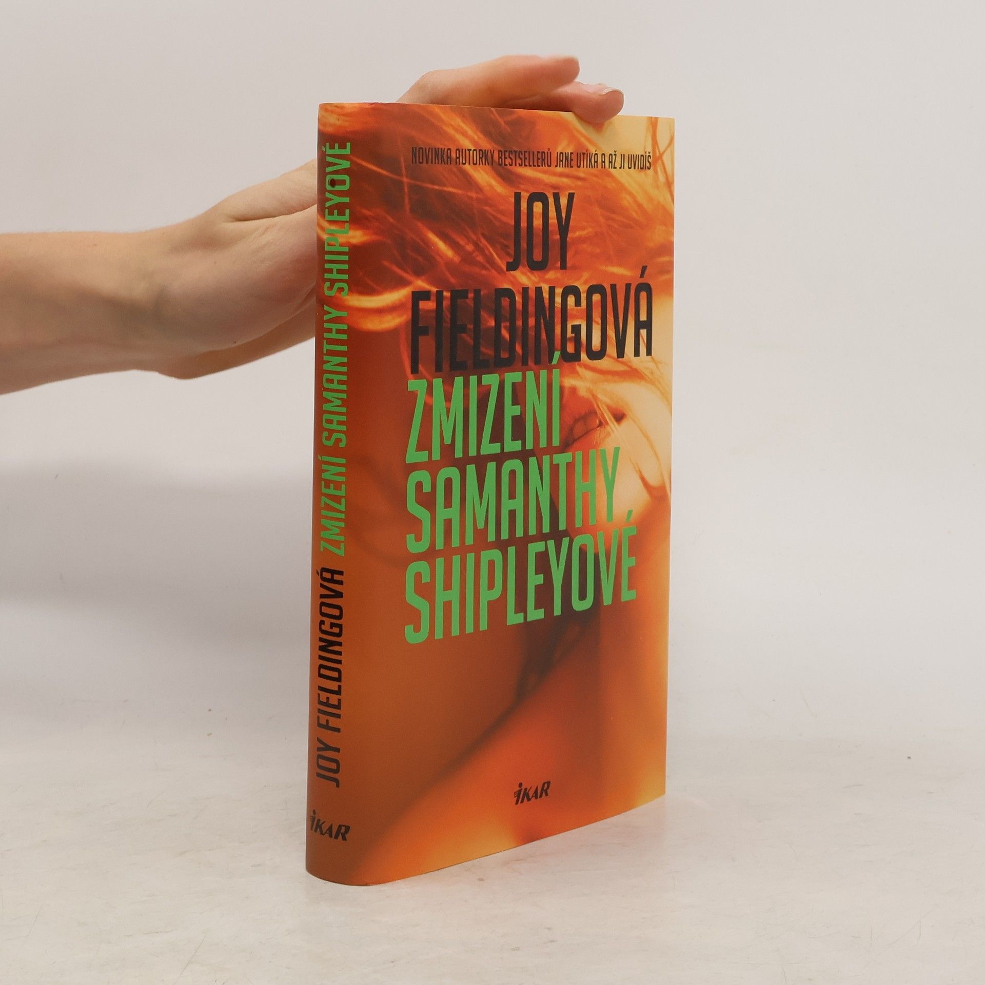 Joy Fielding Zmizení Samanthy Shipleyové