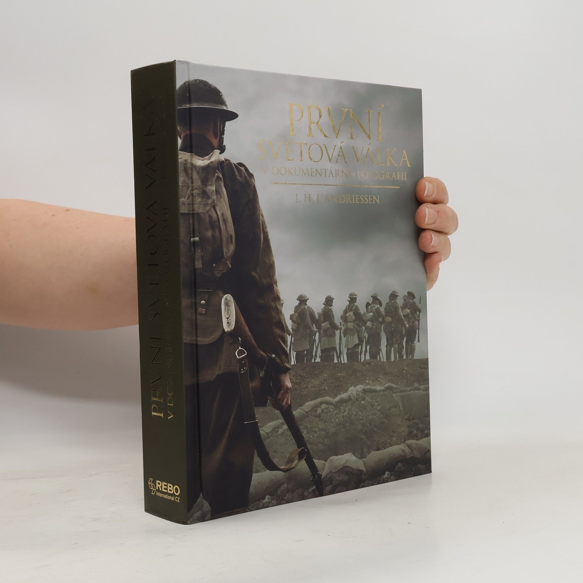J. H. J. Andriessen První světová válka v dokumentární fotografii - Zlatá edice