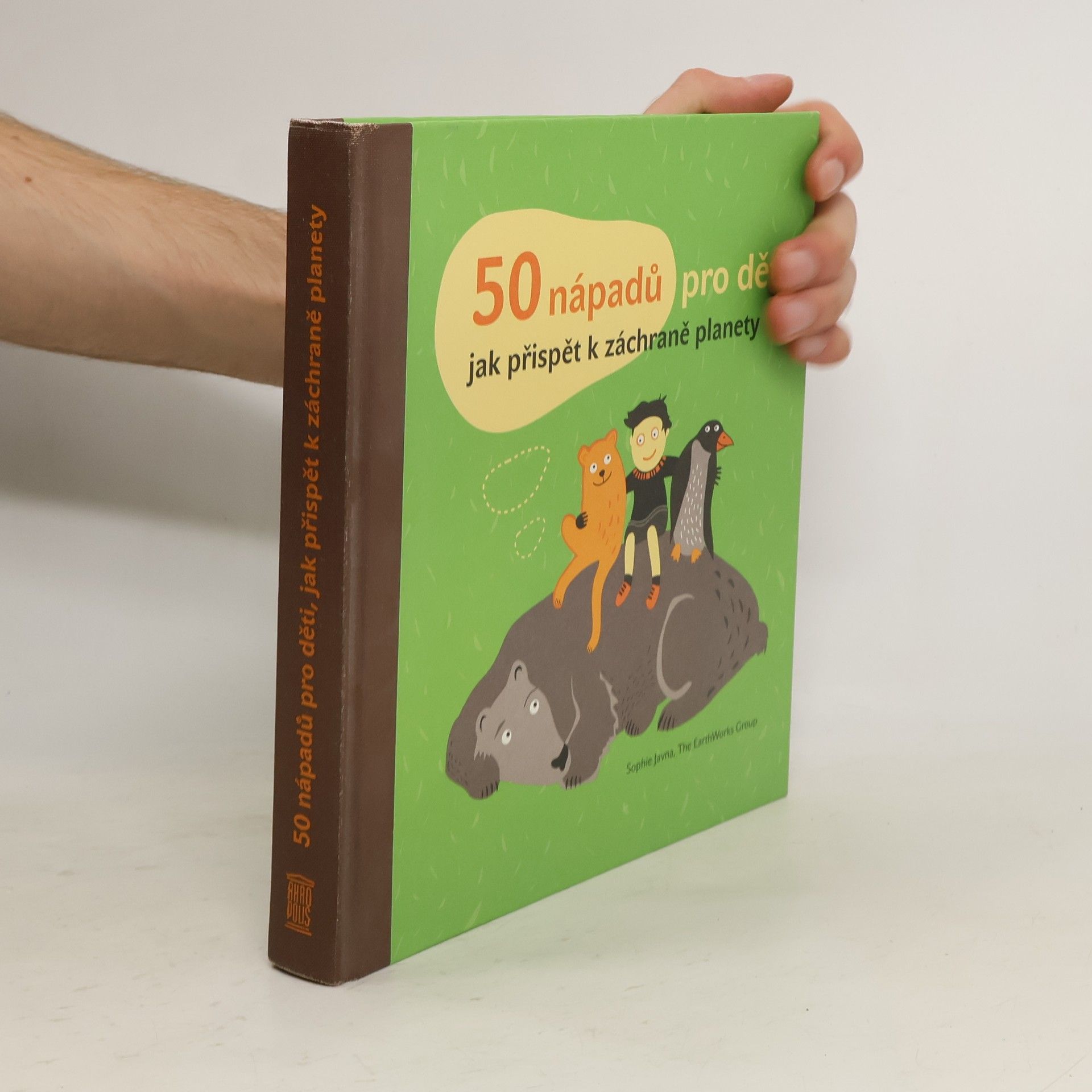 Sophie Javna 50 nápadů pro děti, jak přispět k záchraně planety