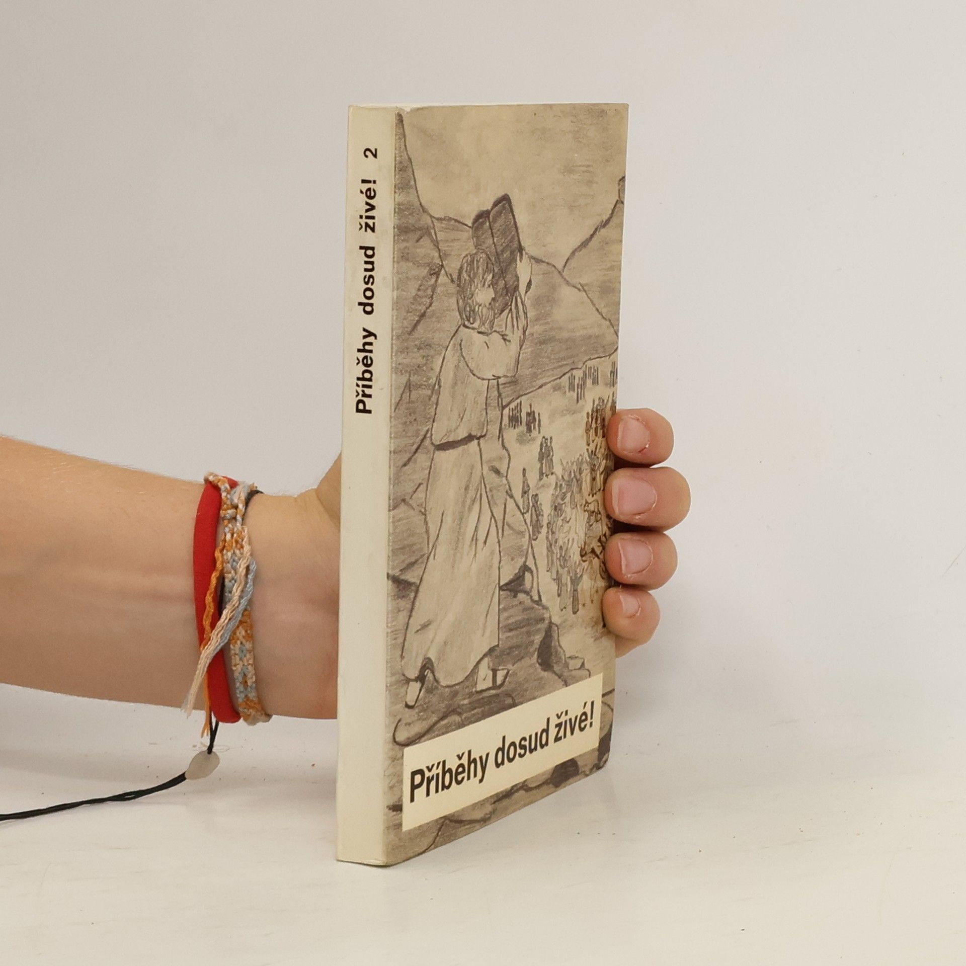 Příběhy dosud živé! 2