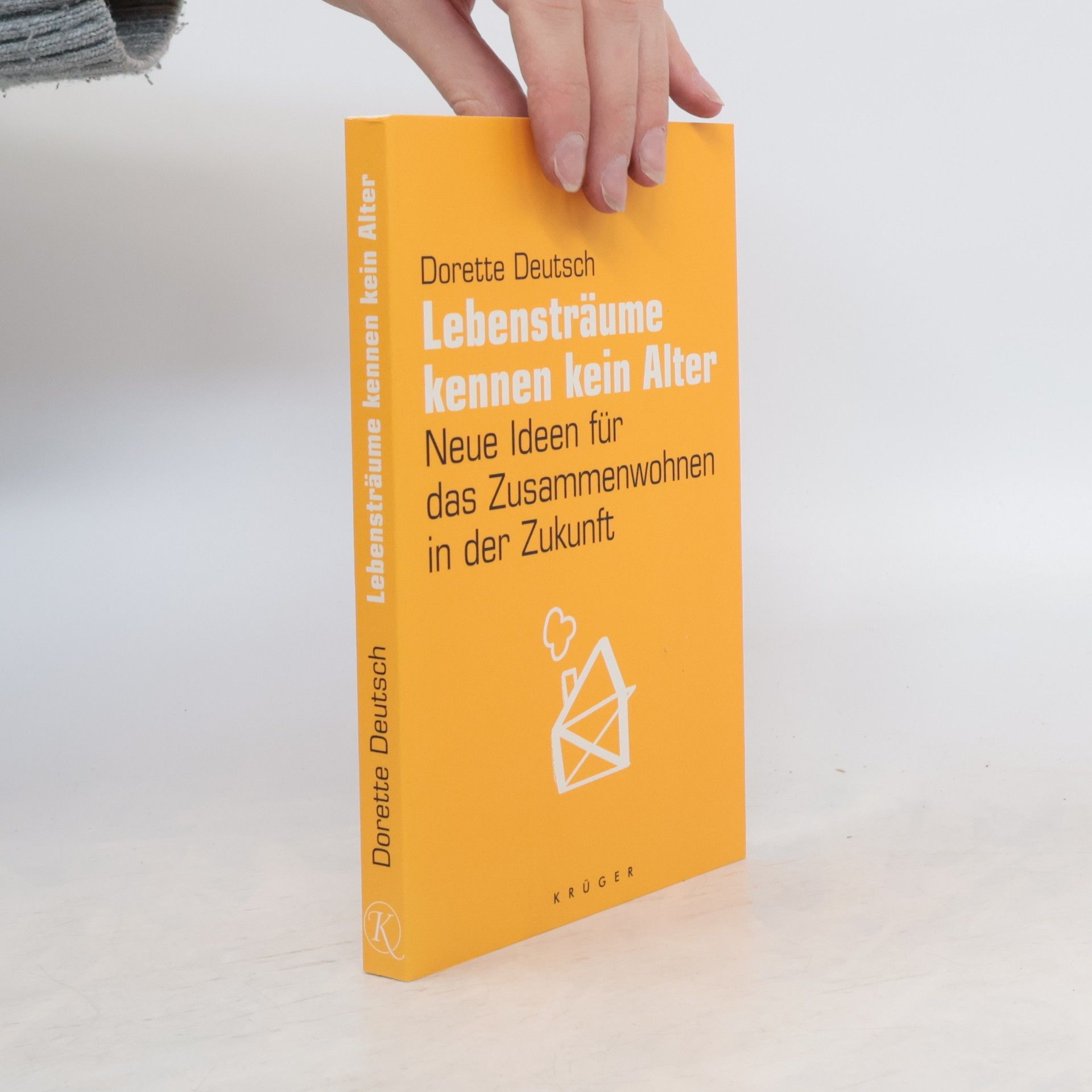 Dorette Deutsch Lebensträume kennen kein Alter