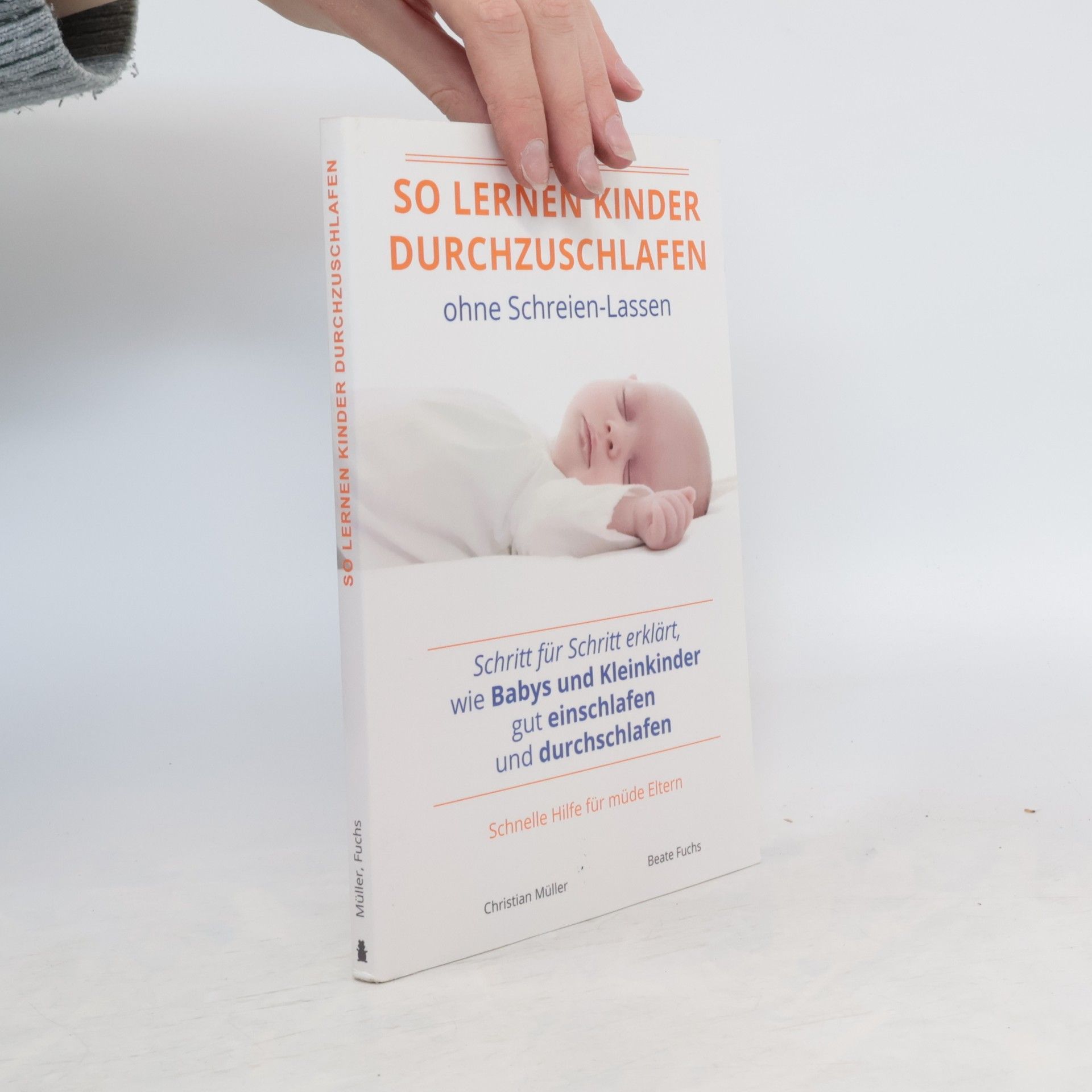 Chrisitan Müller So lernen Kinder durchzuschlafen - ohne Schreien-Lassen
