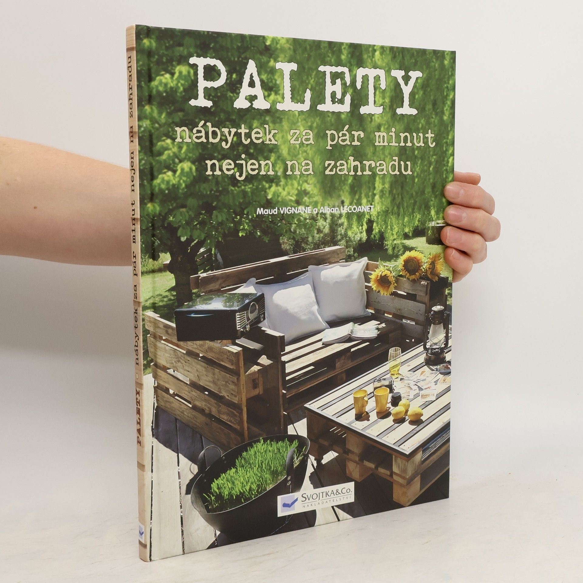 Maud Vignane Palety: Nábytek za pár minut nejen na zahradu