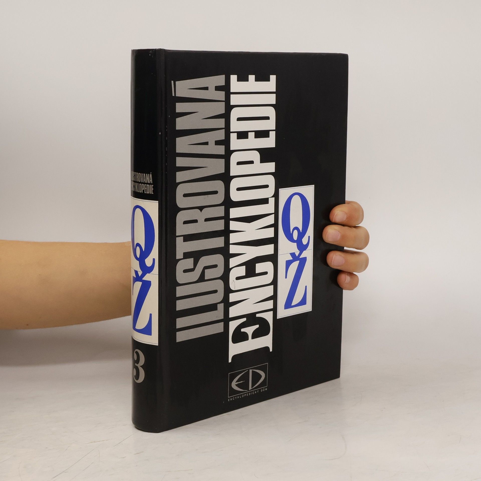 AA.VV. Ilustrovaná encyklopedie. Díl 3, Q-Ž