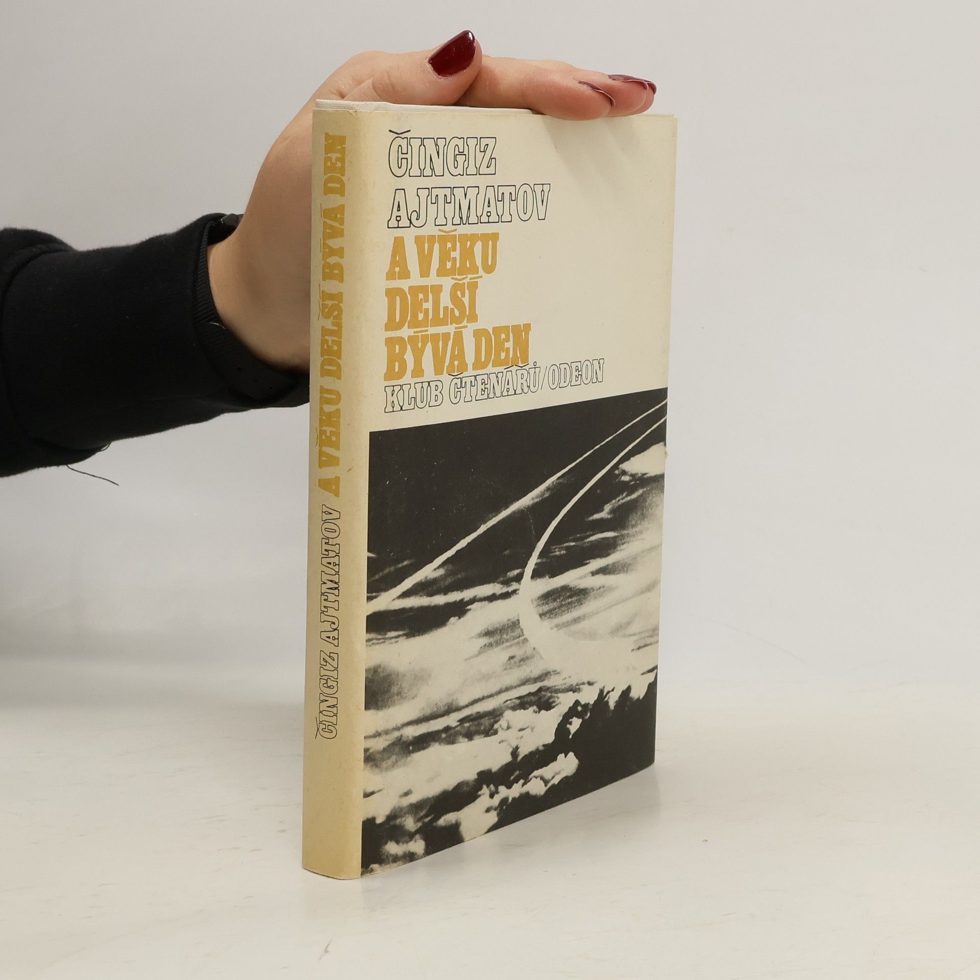 Čingiz Ajtmatov A věku delší bývá den