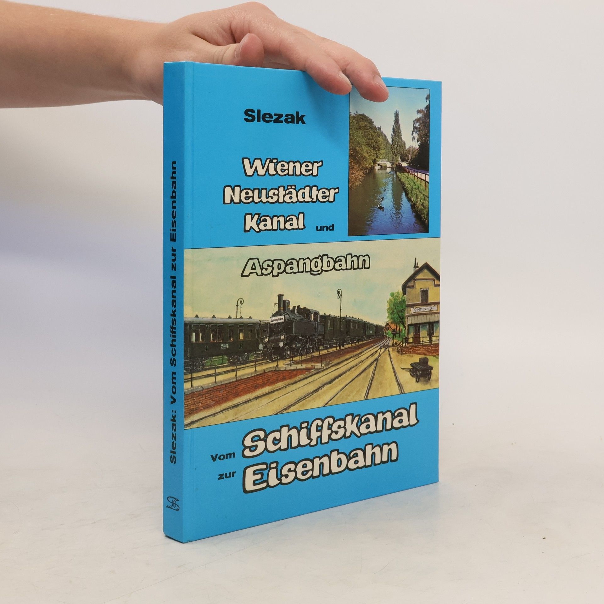 Various authors Vom Schiffskanal zur Eisenbahn