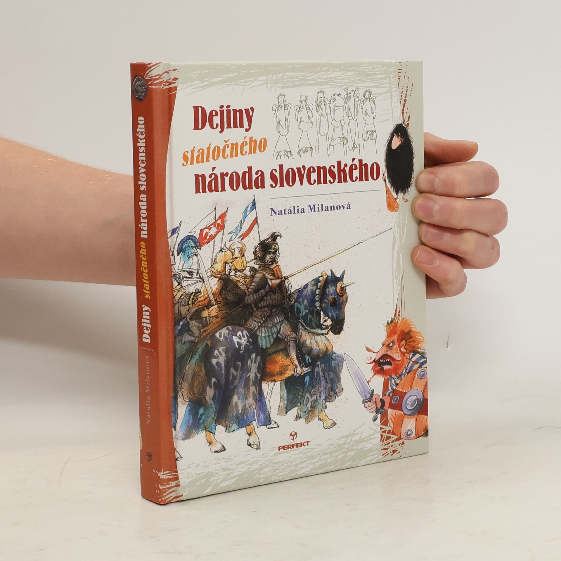 Natália Milanová Dejiny statočného národa slovenského