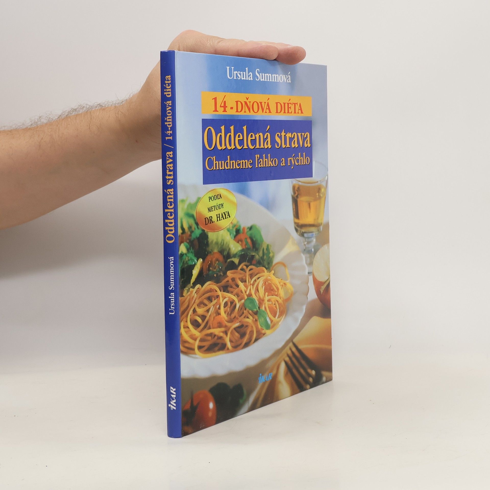 Oddelená strava. 14 dňová diéta