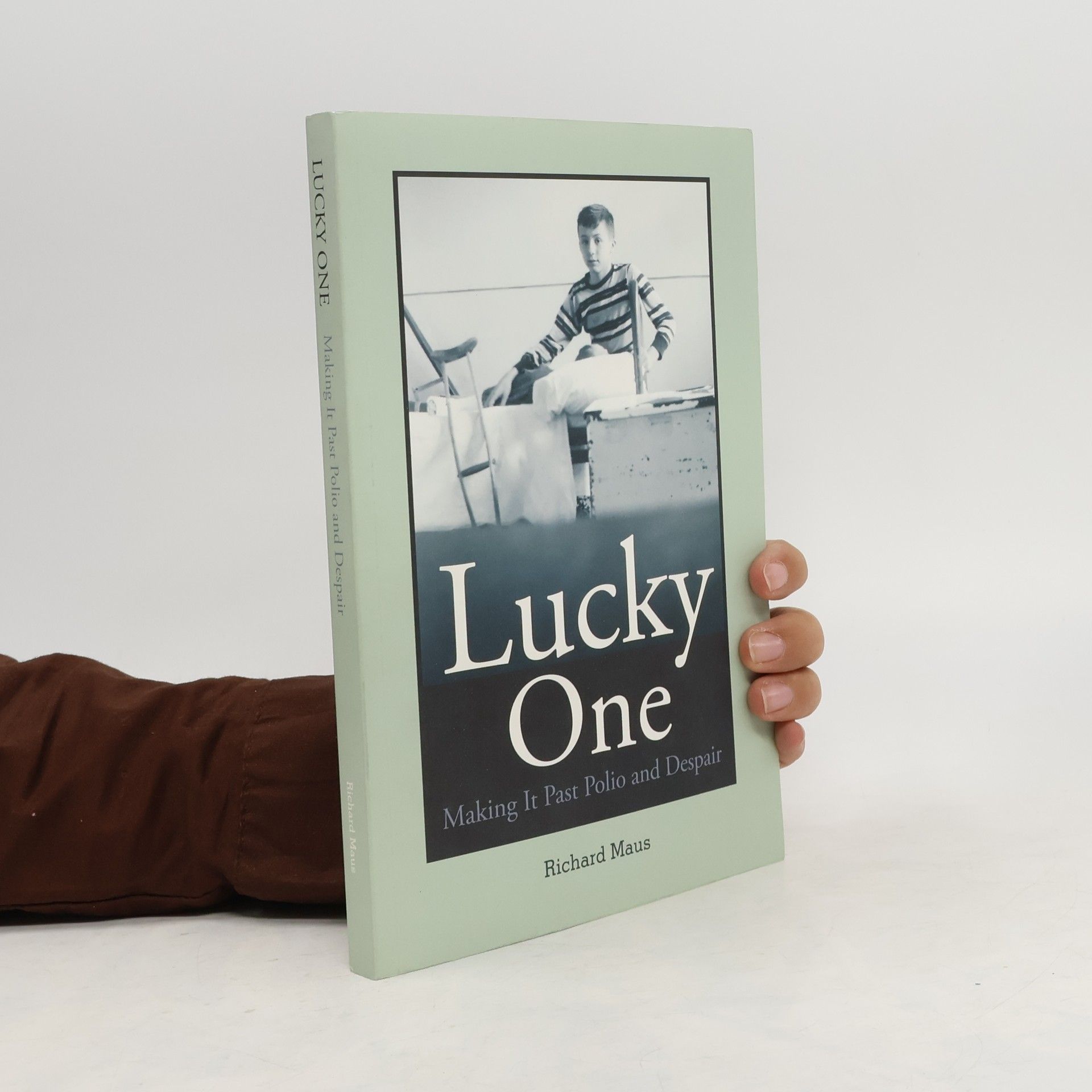 Richard A. Maus Lucky One