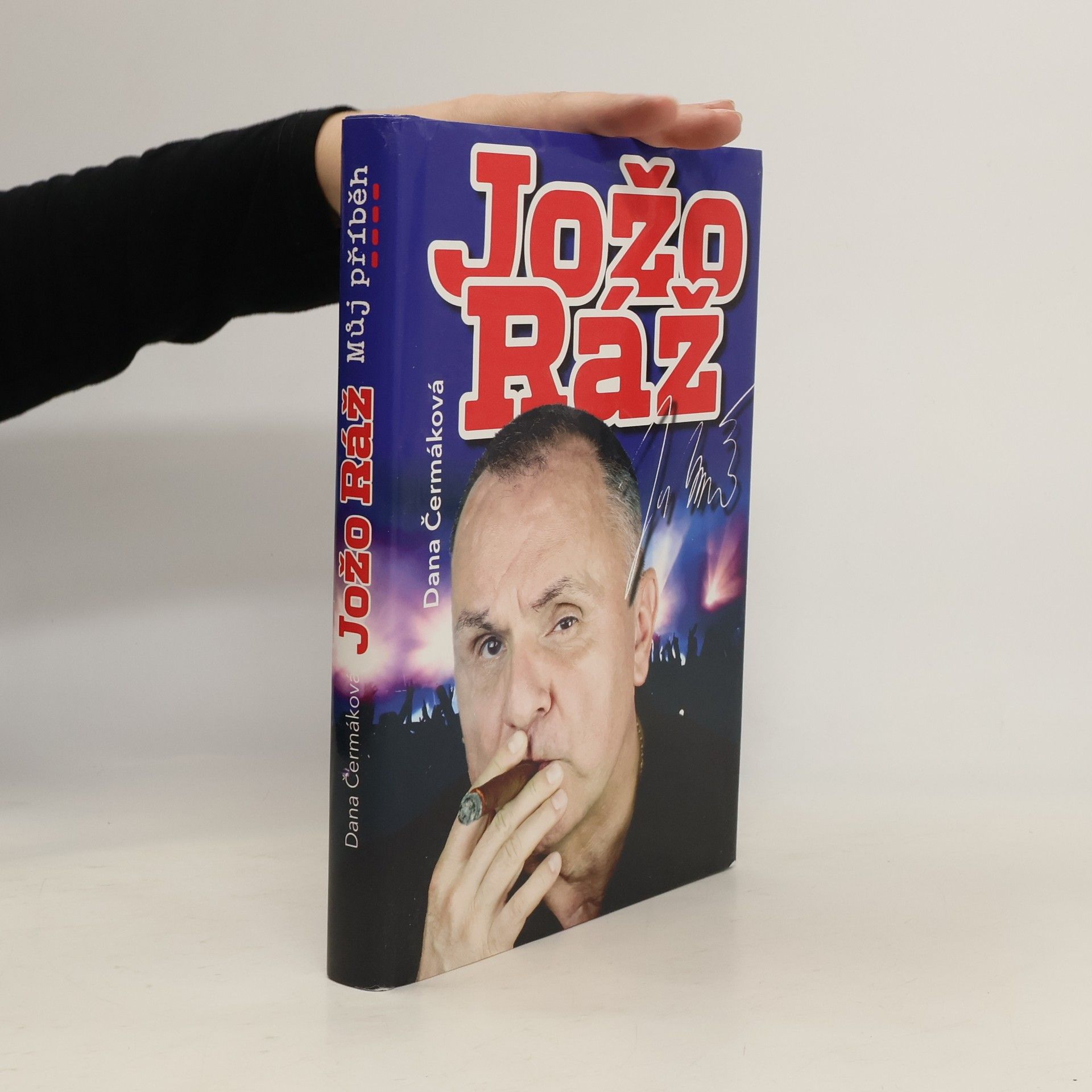 Čermáková Dana Jožo Ráž - Můj příběh