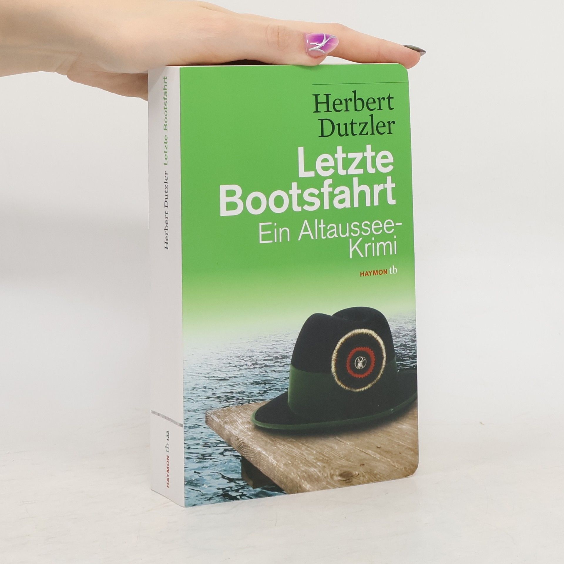 Herbert Dutzler Letzte Bootsfahrt