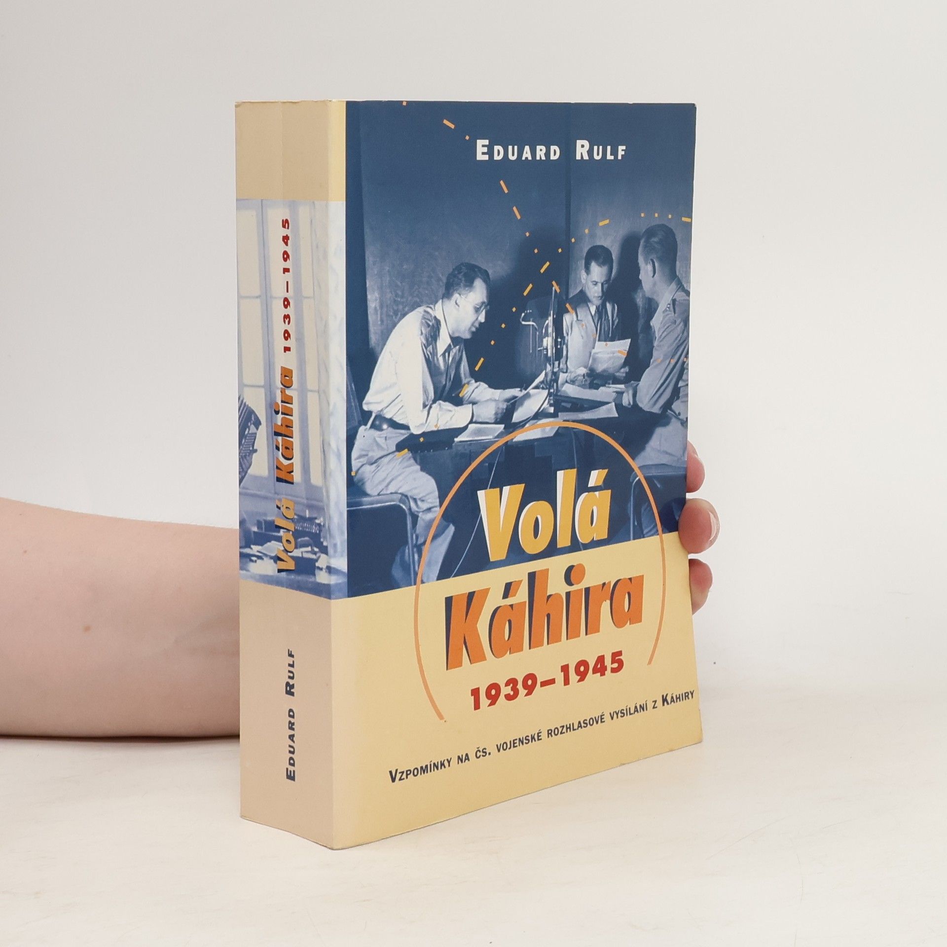 Eduard Rulf Volá Káhira