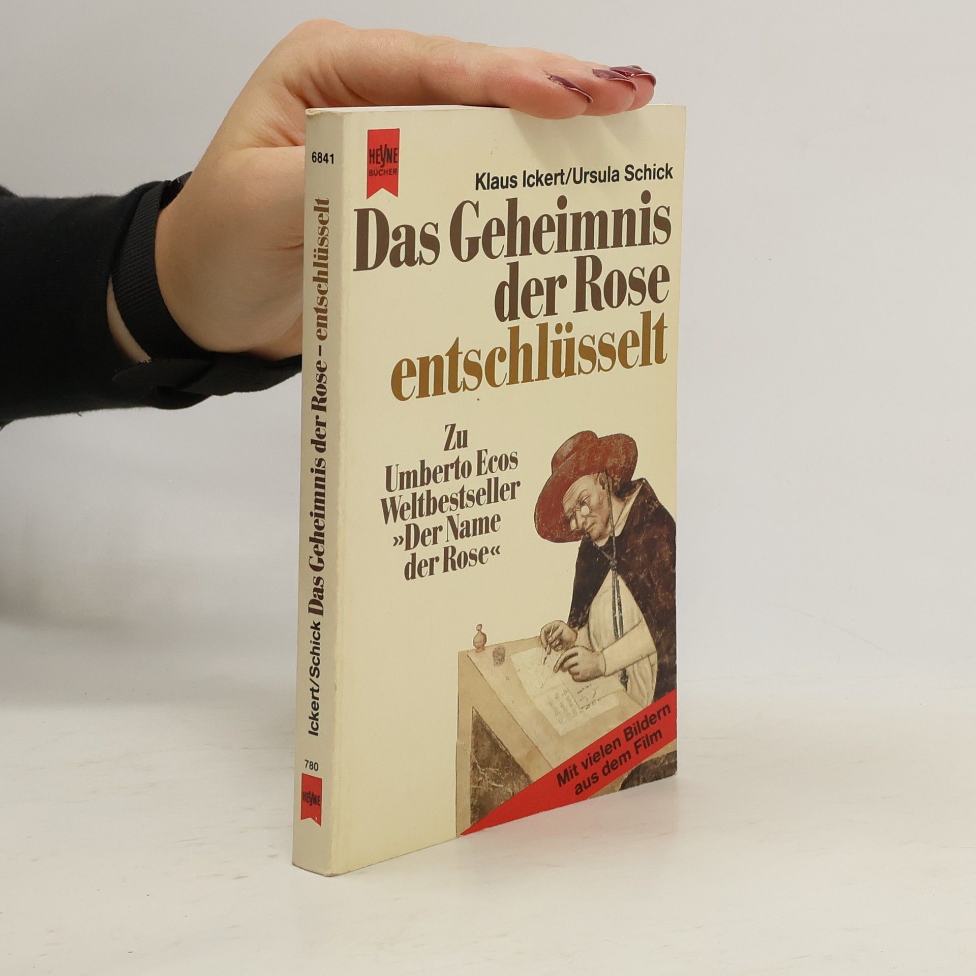 Klaus Ickert Das Geheimnis der Rose - entschlüsselt