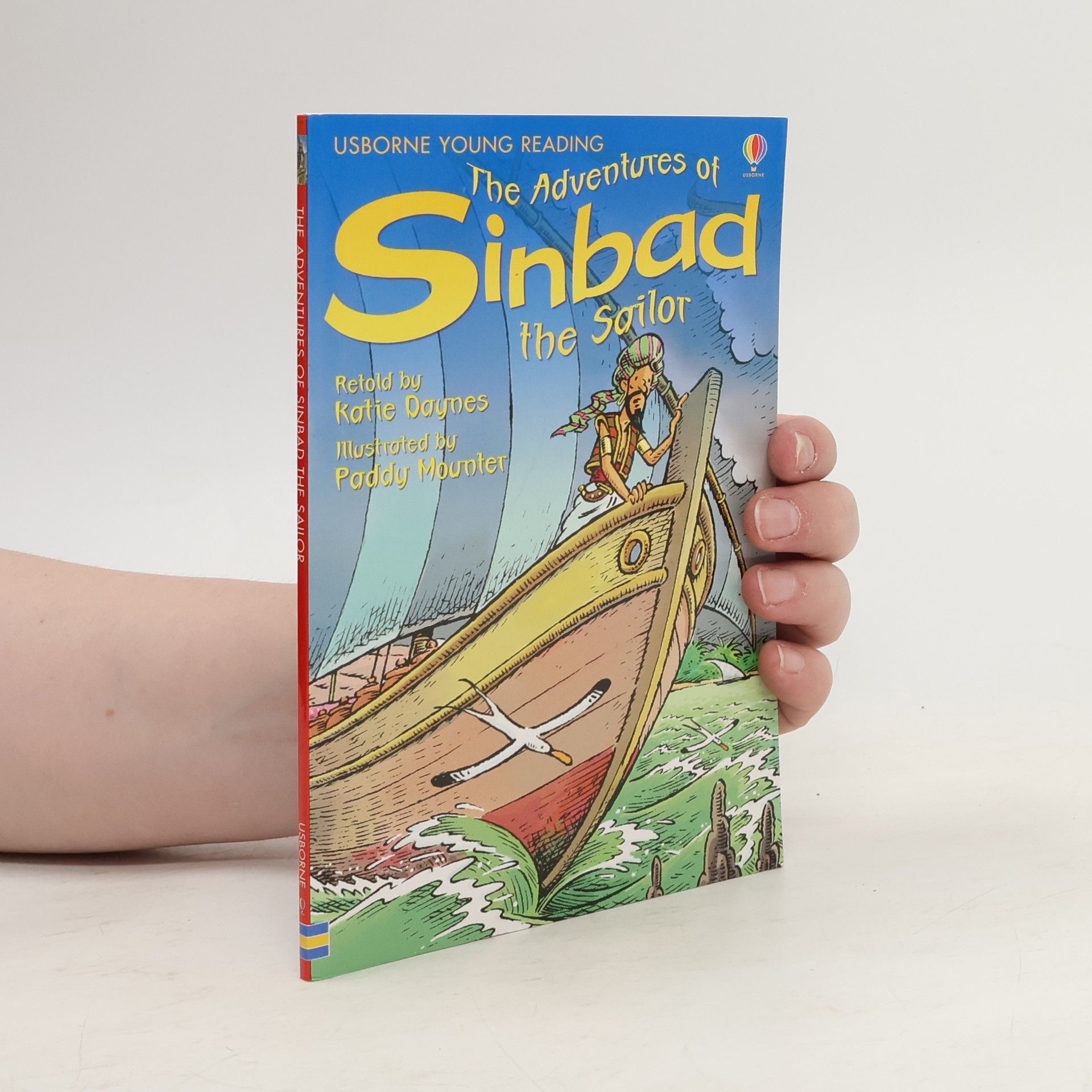 Daynes Katie. The Adventures of Sinbad the Sailor