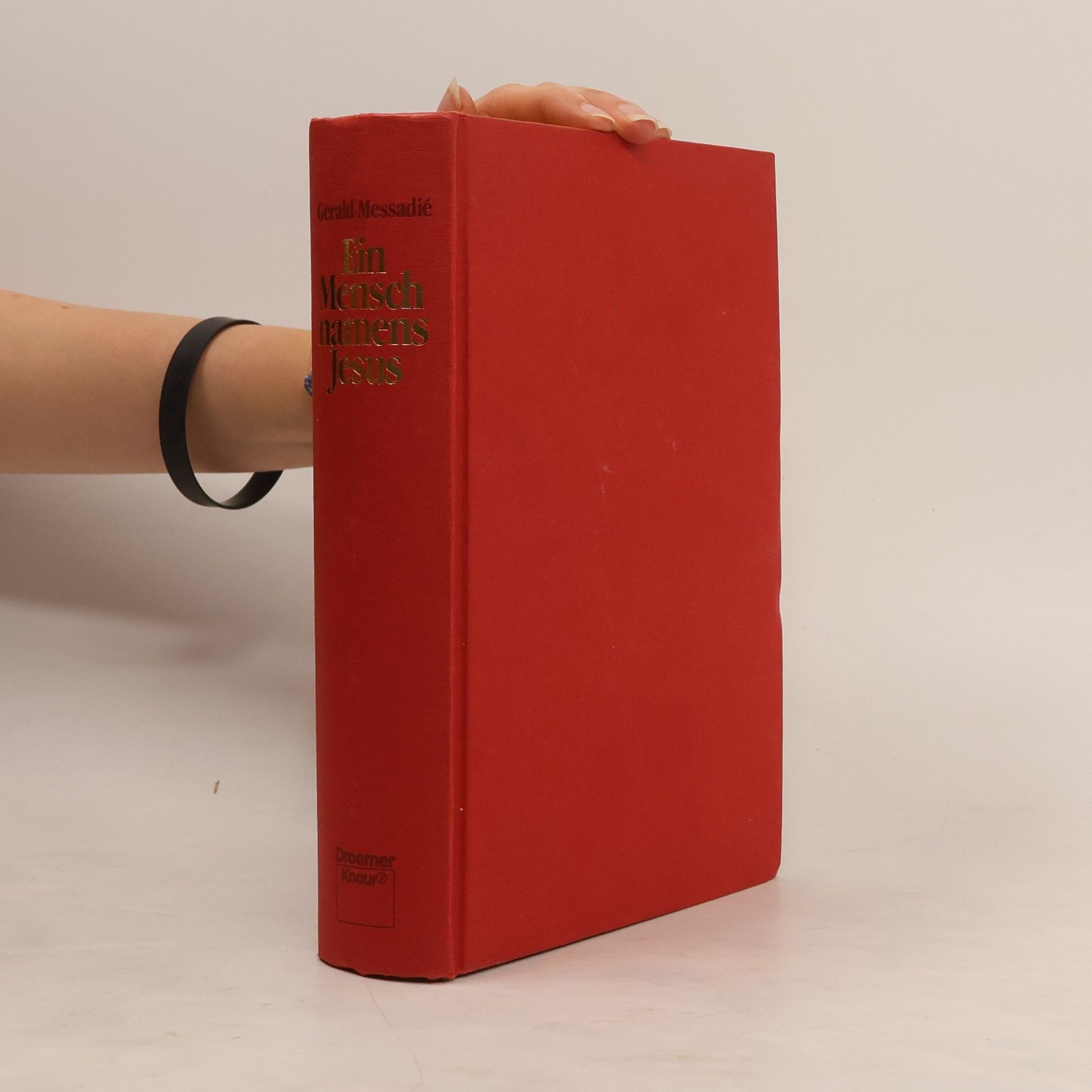 Gerald Messadié Ein Mensch namens Jesus