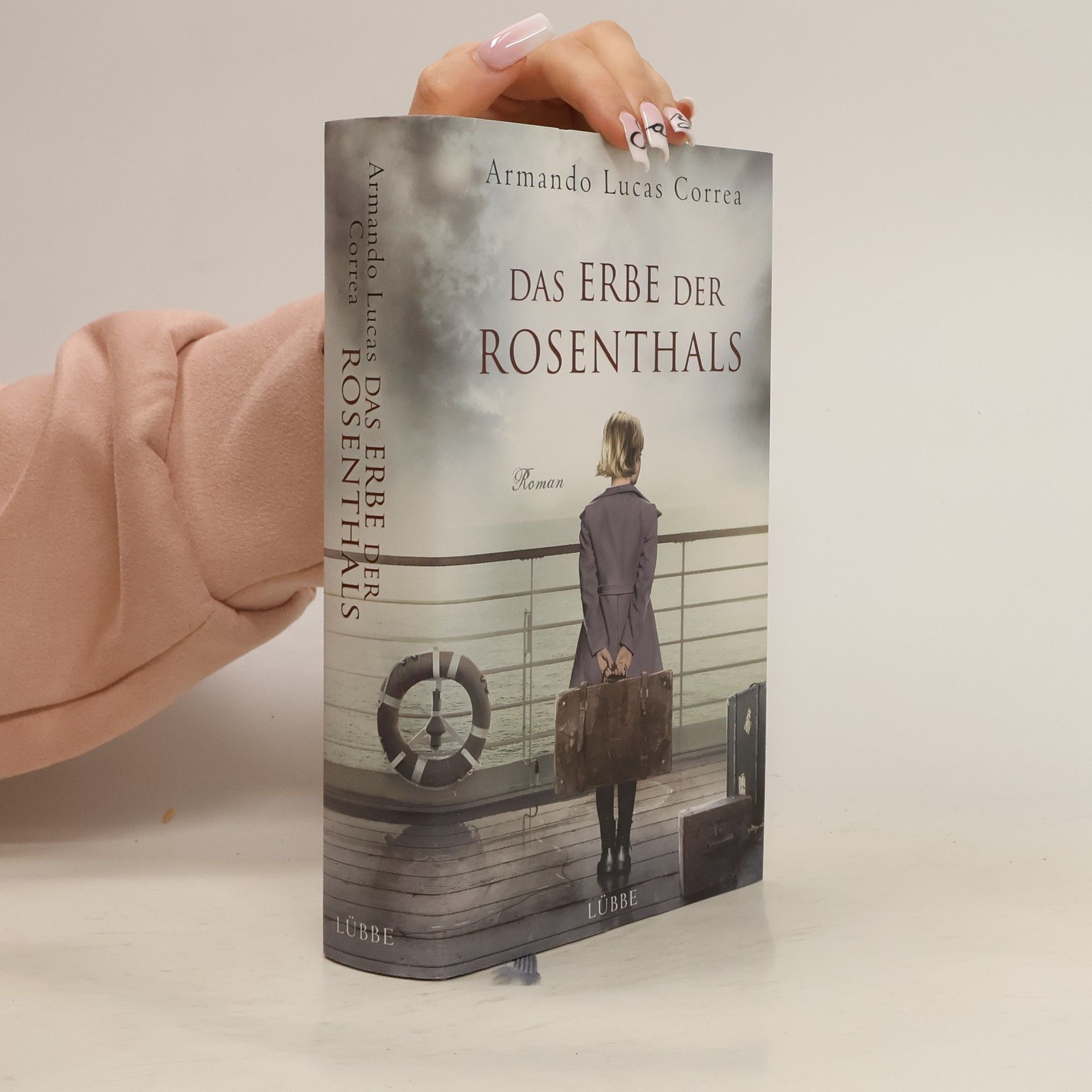 Armando Lucas Correa Das Erbe der Rosenthals