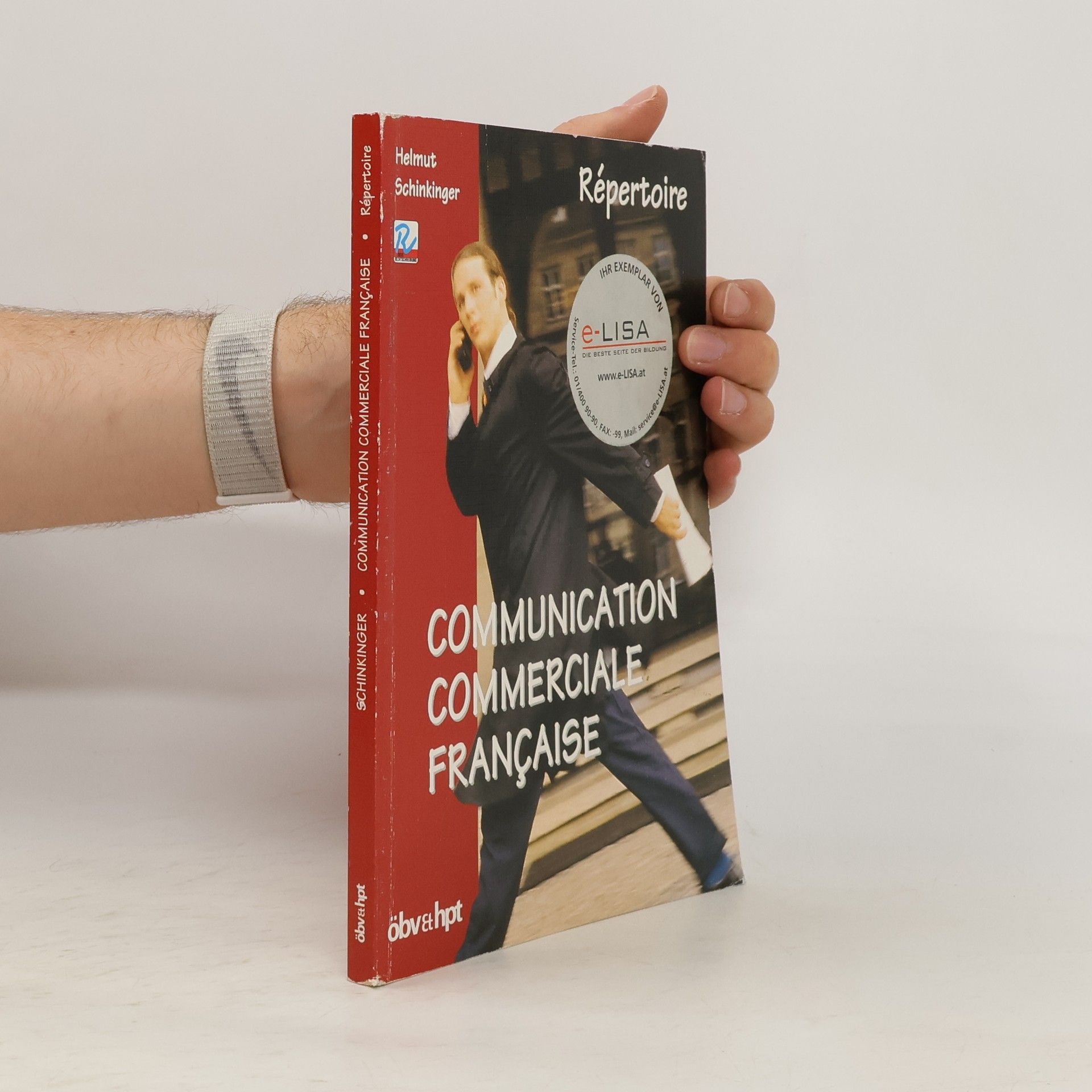 Helmut Schinkinger Communication Commerciale Francaise. Répertoire