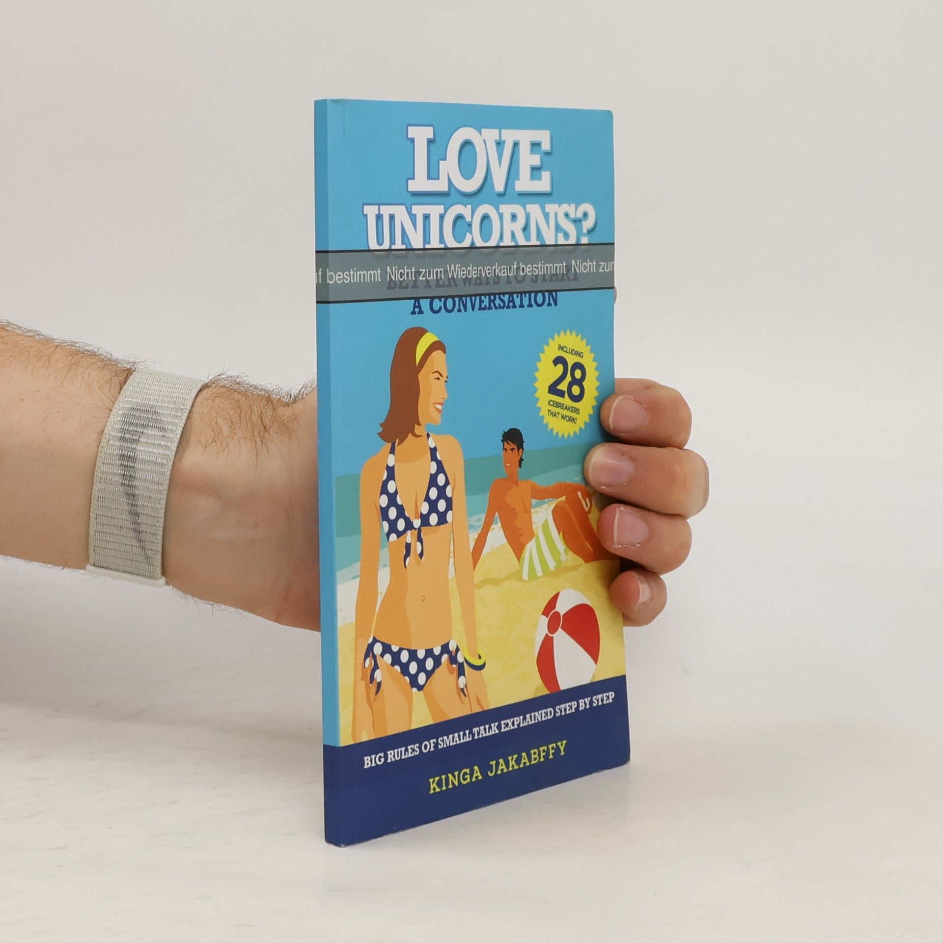 Kinga Jakabffy Love Unicorns? Better Ways to Start a Conversation