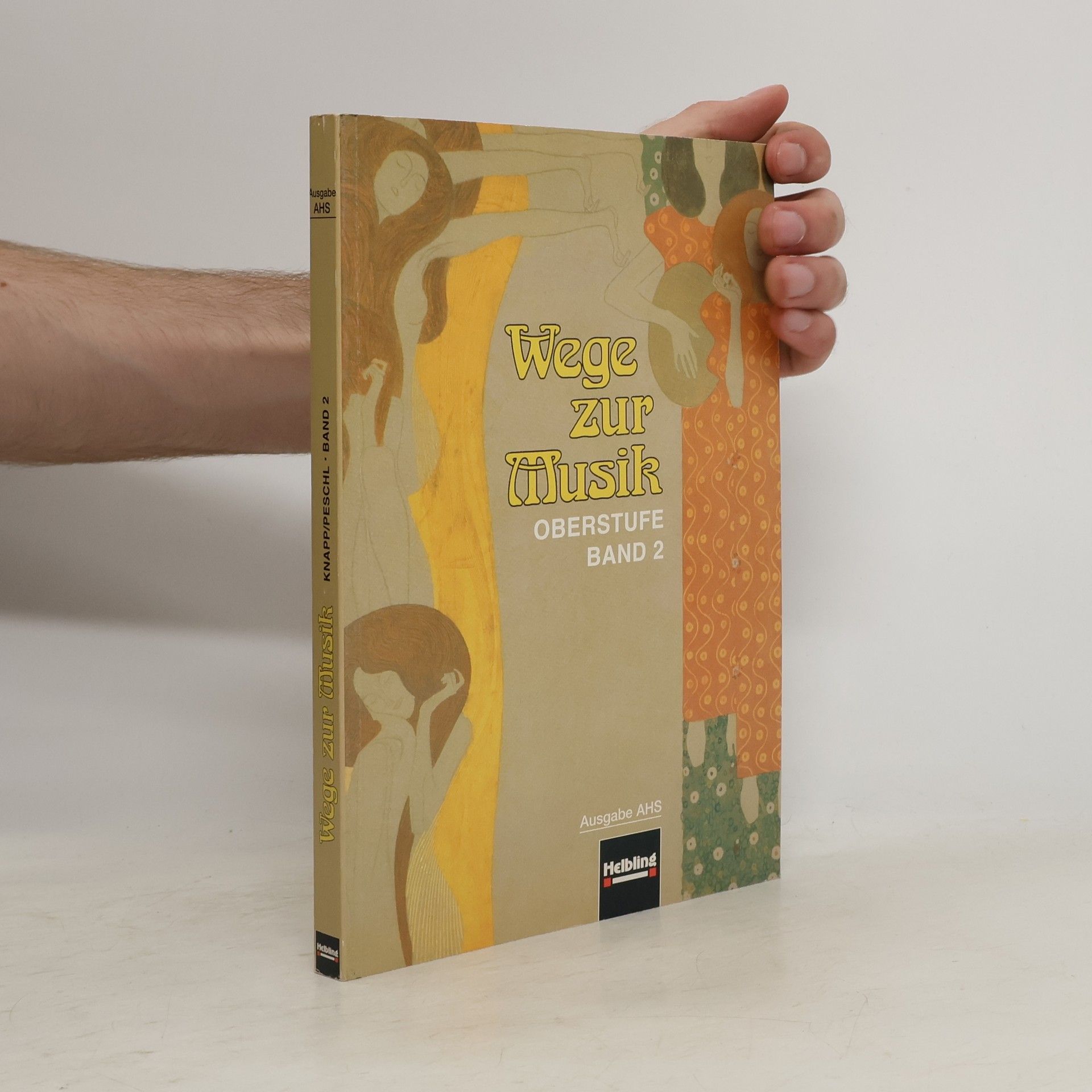 Wege zur Musik. Bd. 2, Lehr- und Arbeitsbuch für die 11. und 12. Schulstufe