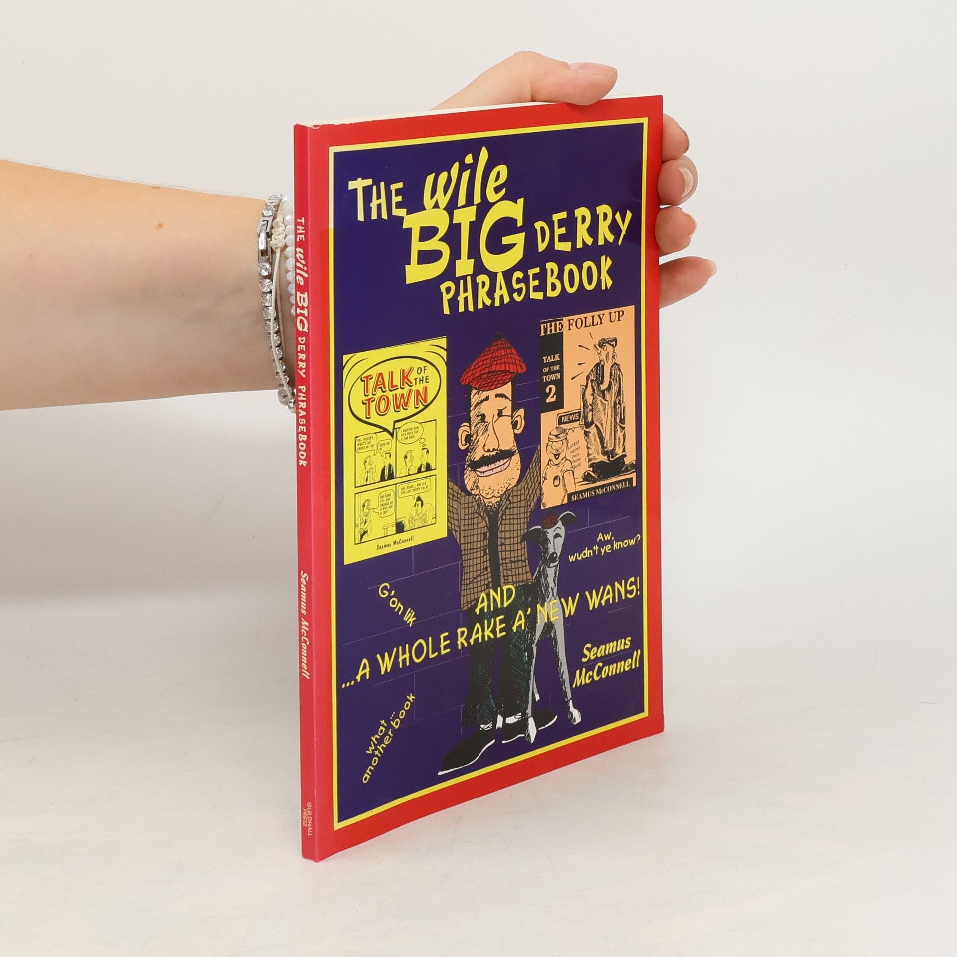 The Wile Big Derry Phrasebook