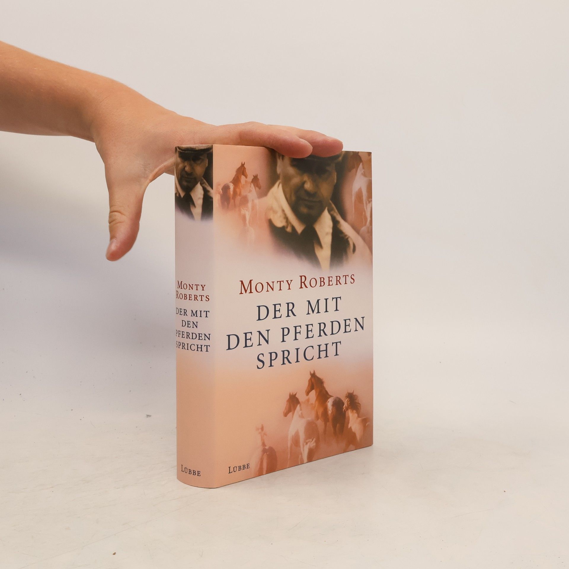 Monty Roberts Der mit den Pferden Spricht