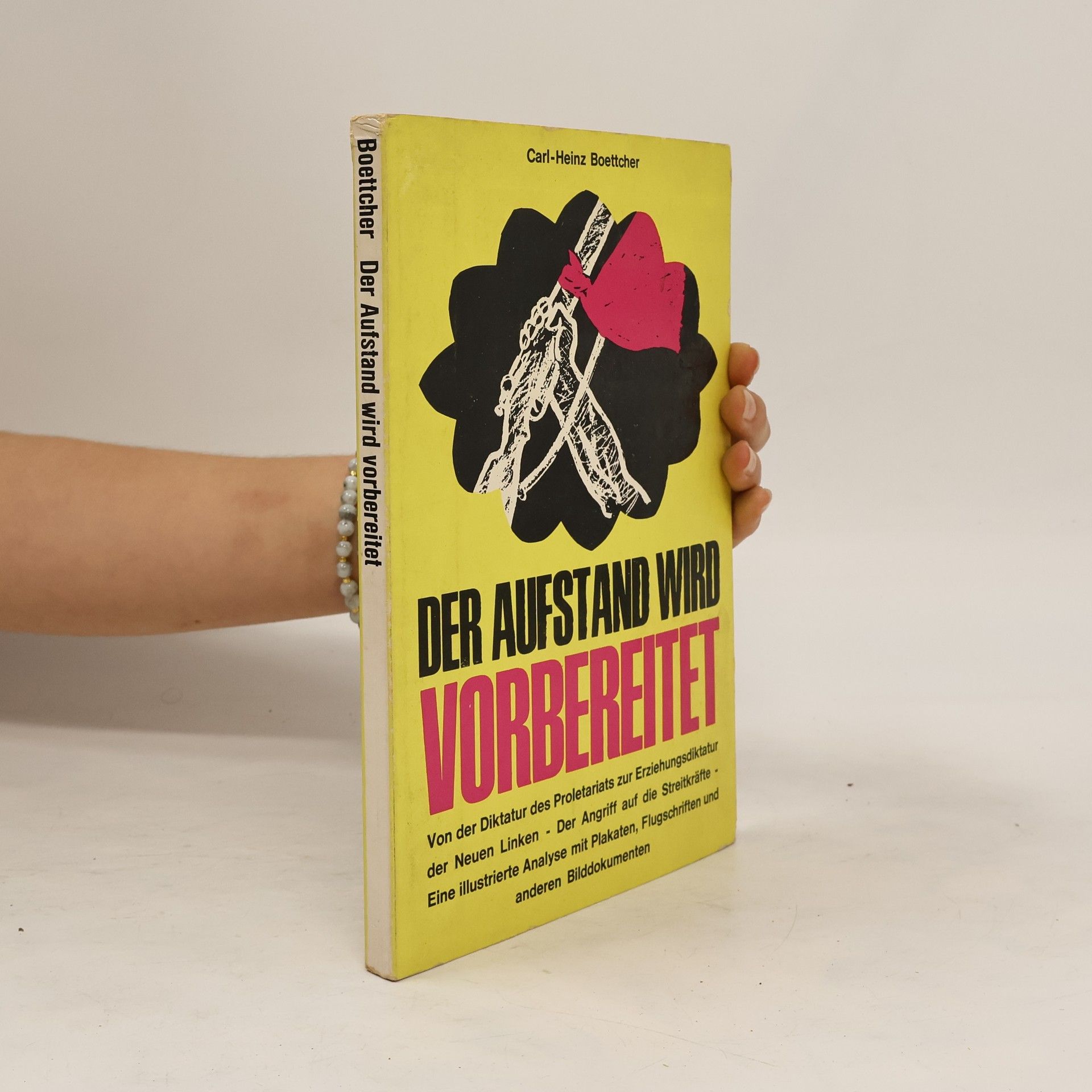 Carl Heinz Boettcher Der Aufstand wird vorbereitet