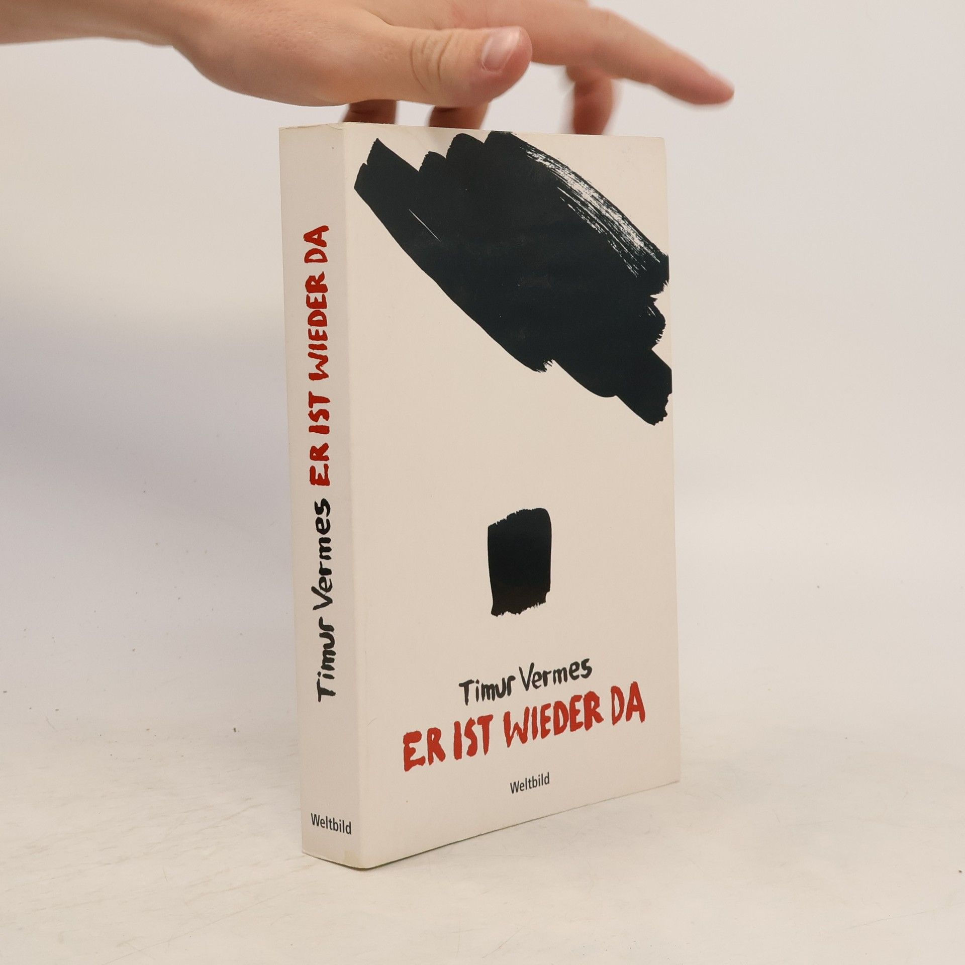 Timur Vermes Er ist wieder da