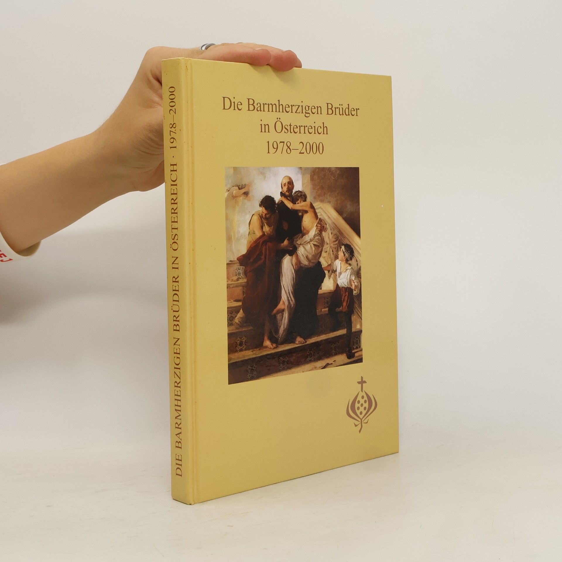 Auteurscollectief Die Barmherzigen Brüder in Österreich 1978-2000