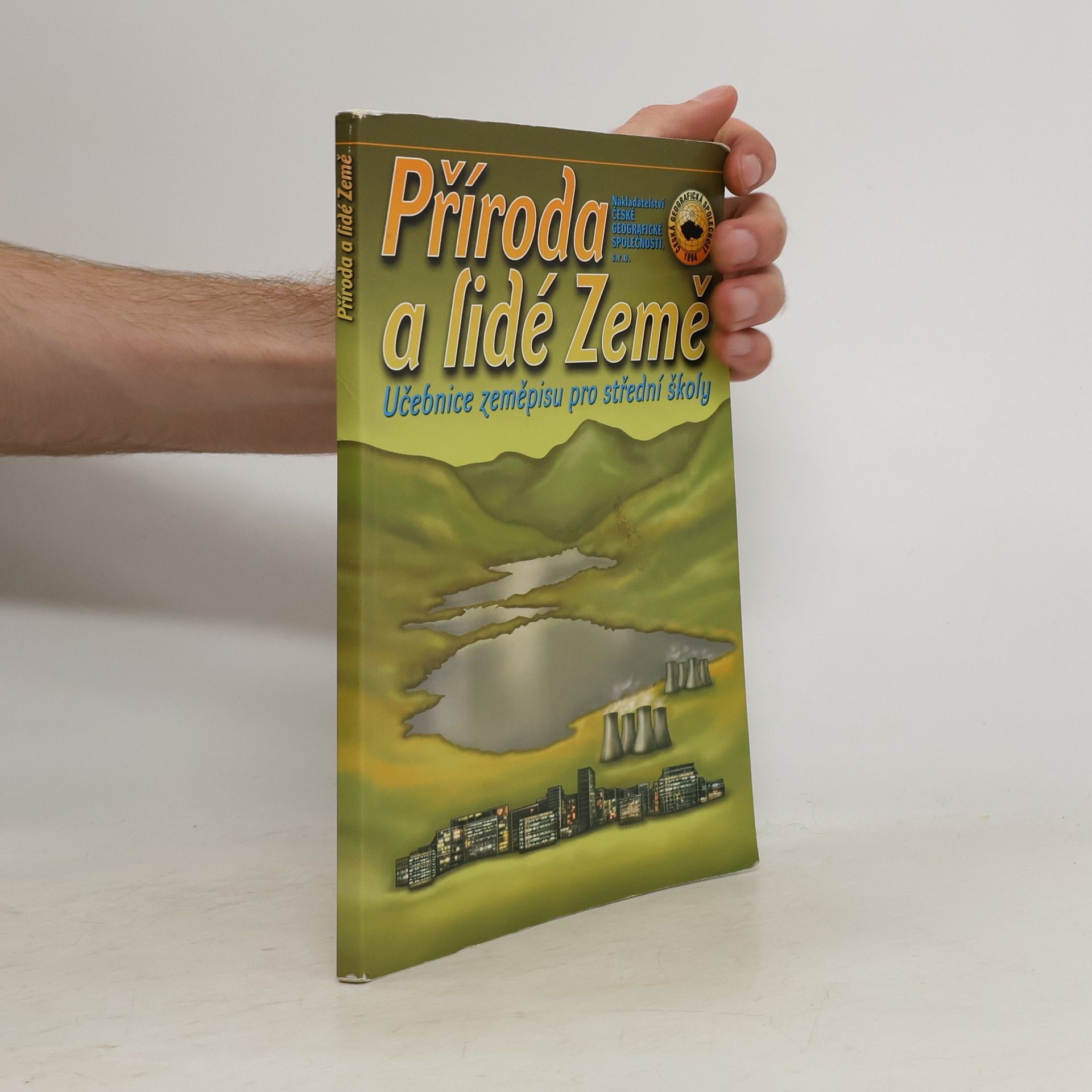 Kolektív autorov Příroda a lidé Země. Učebnice zeměpisu pro střední školy