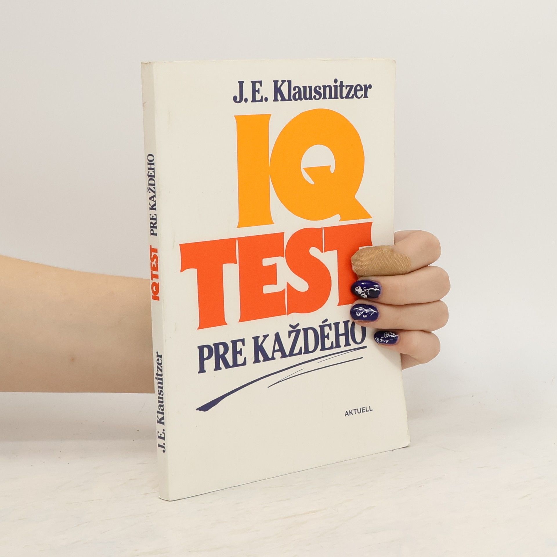 Josef E. Klausnitzer IQ test pre každého