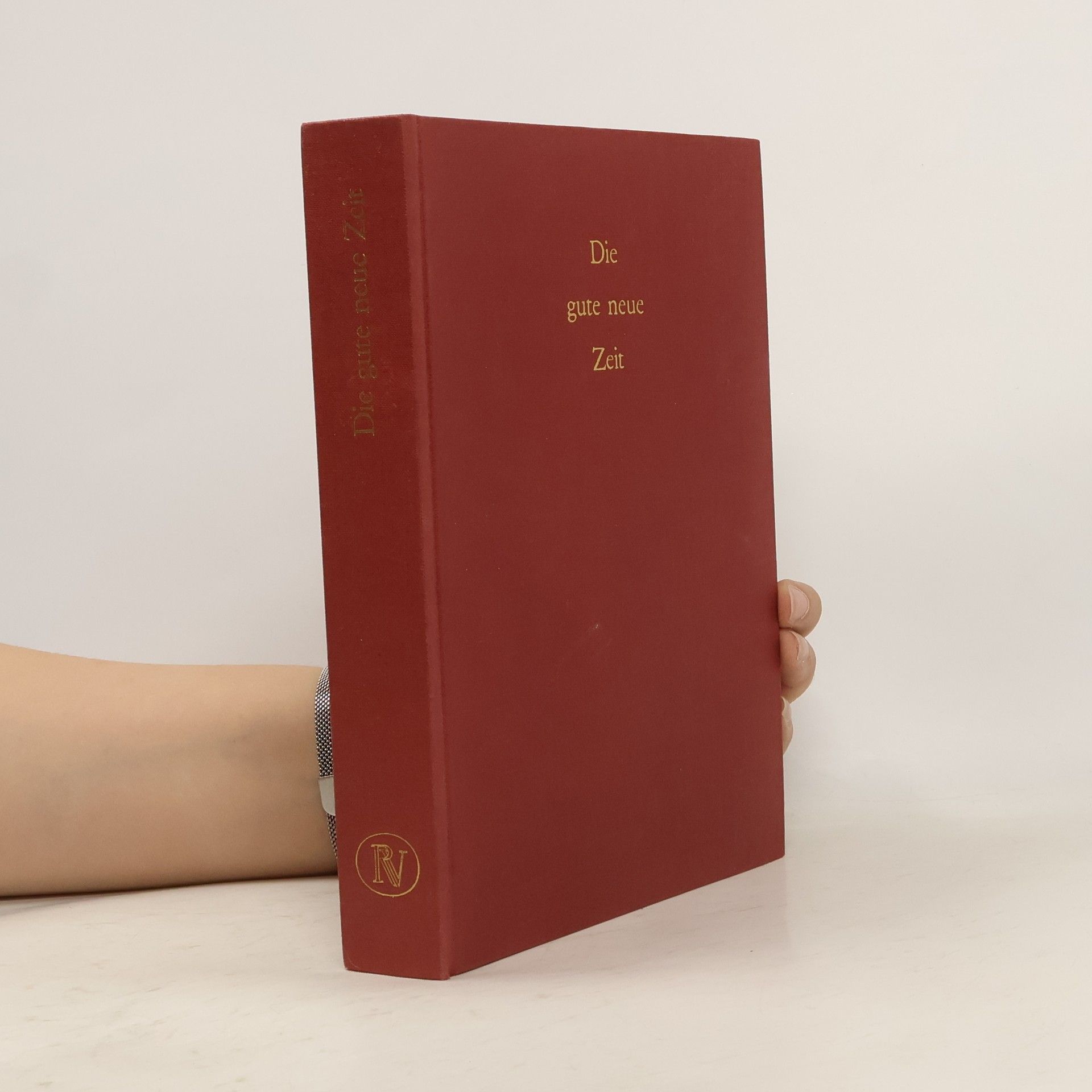 Auteurscollectief Die gute neue Zeit