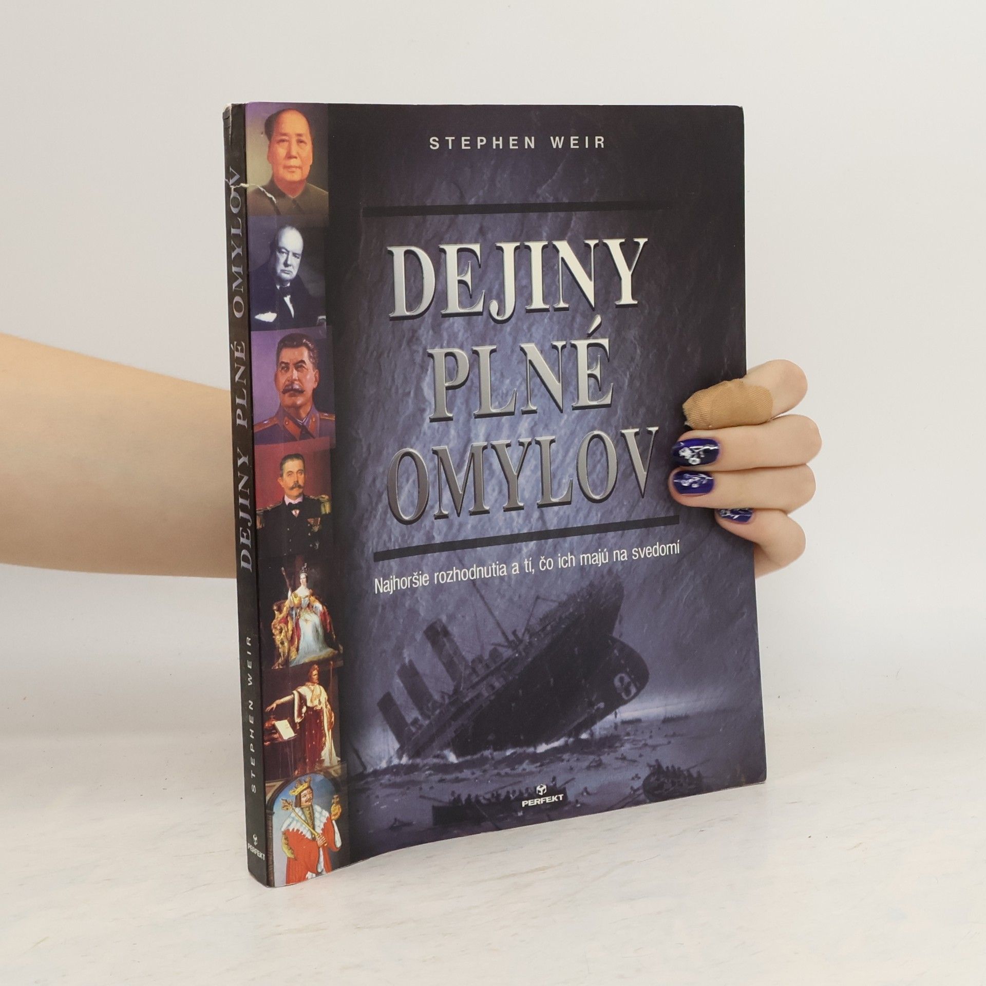 Stephen Weir Dejiny plné omylov