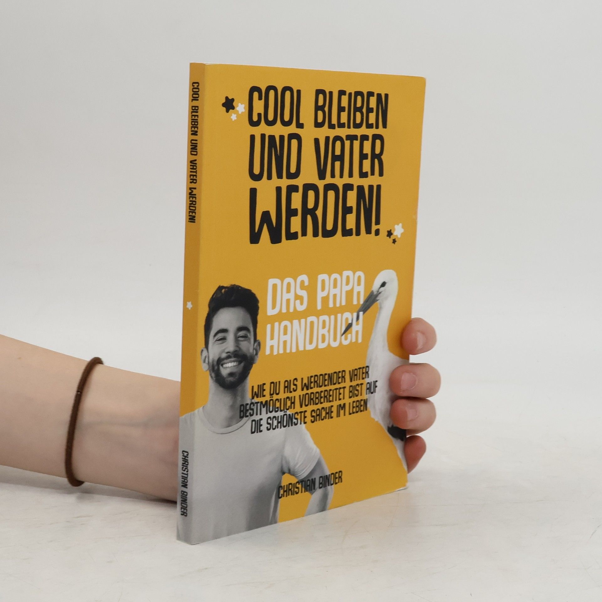 Cool bleiben und Vater werden