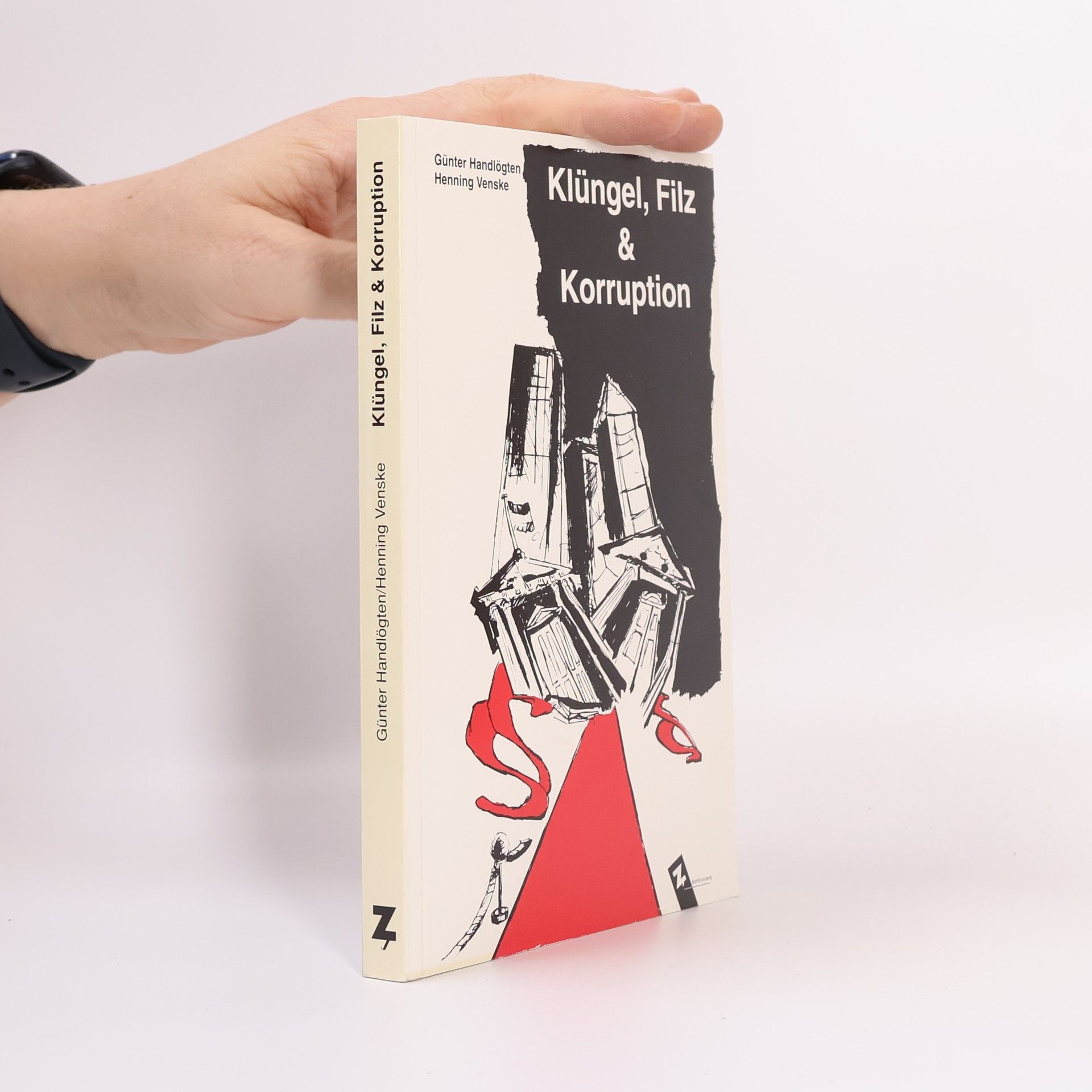 Klüngel, Filz & Korruption