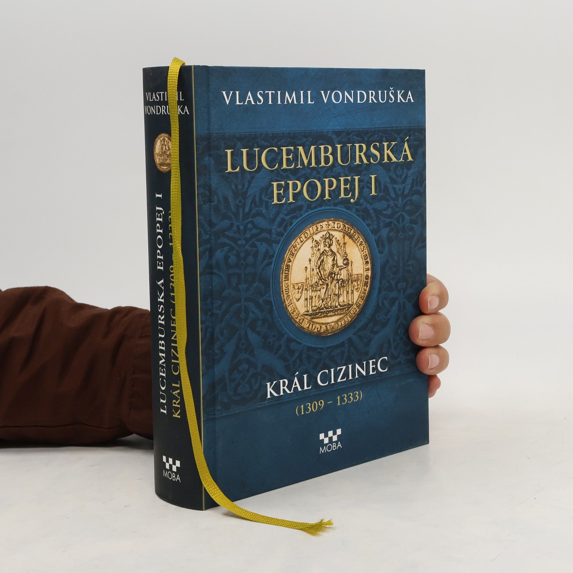 Vlastimil Vondruška Lucemburská epopej I.