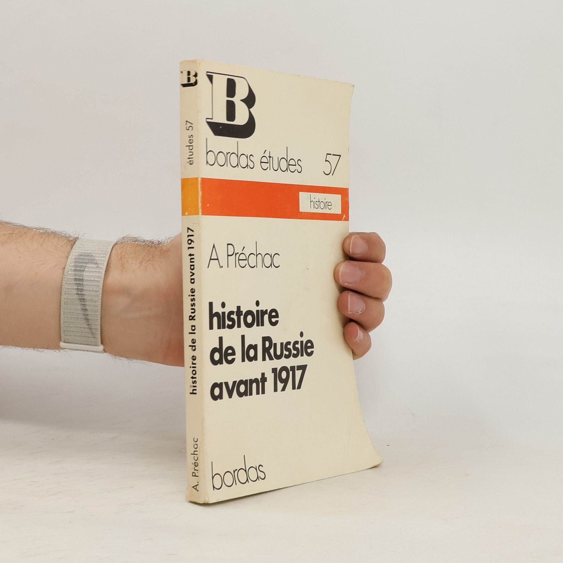 Alain Préchac Bordas études - 57: Histoire de la Russie avant 1917