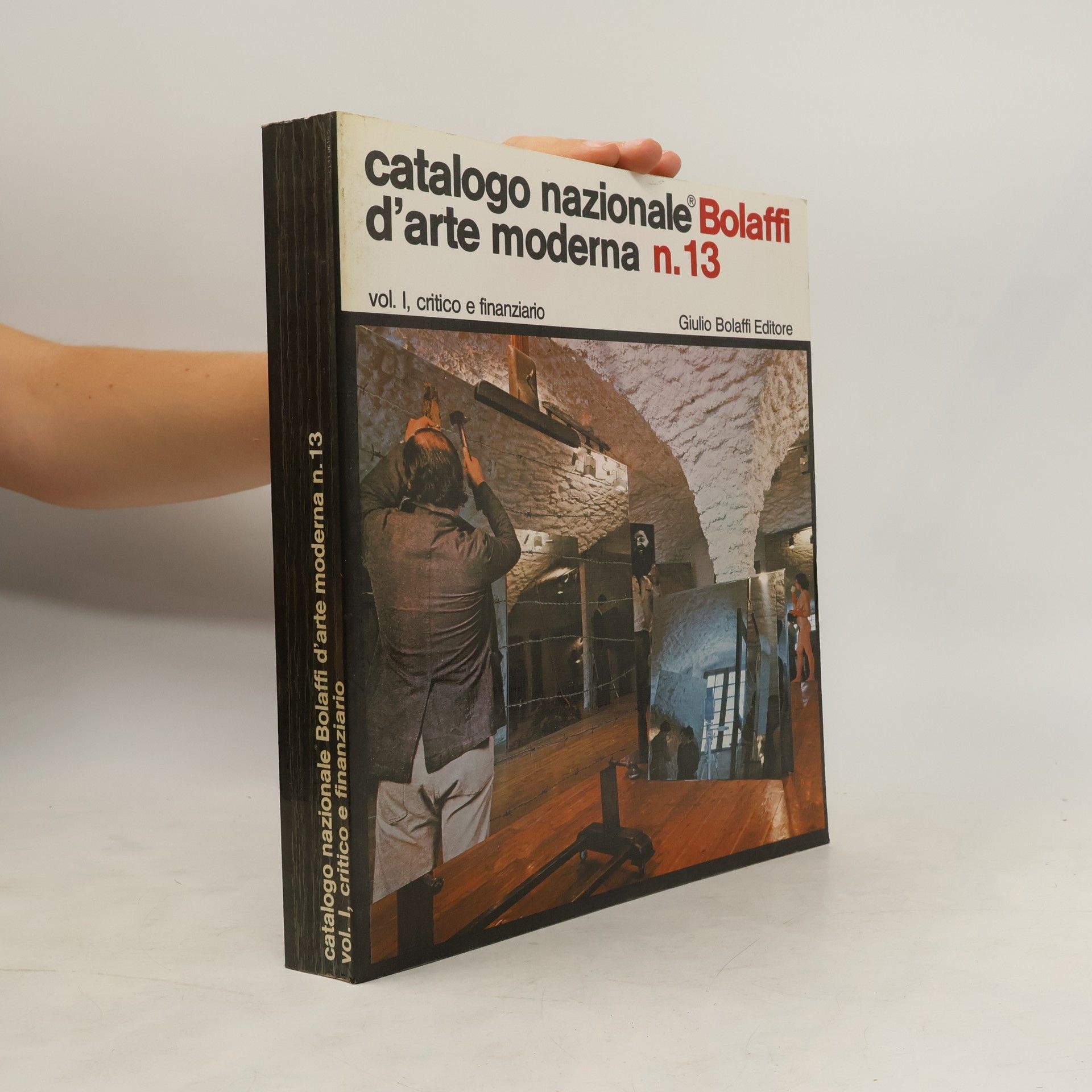 AA.VV. Catalogo nazionale Bolaffi d'arte moderna n.13